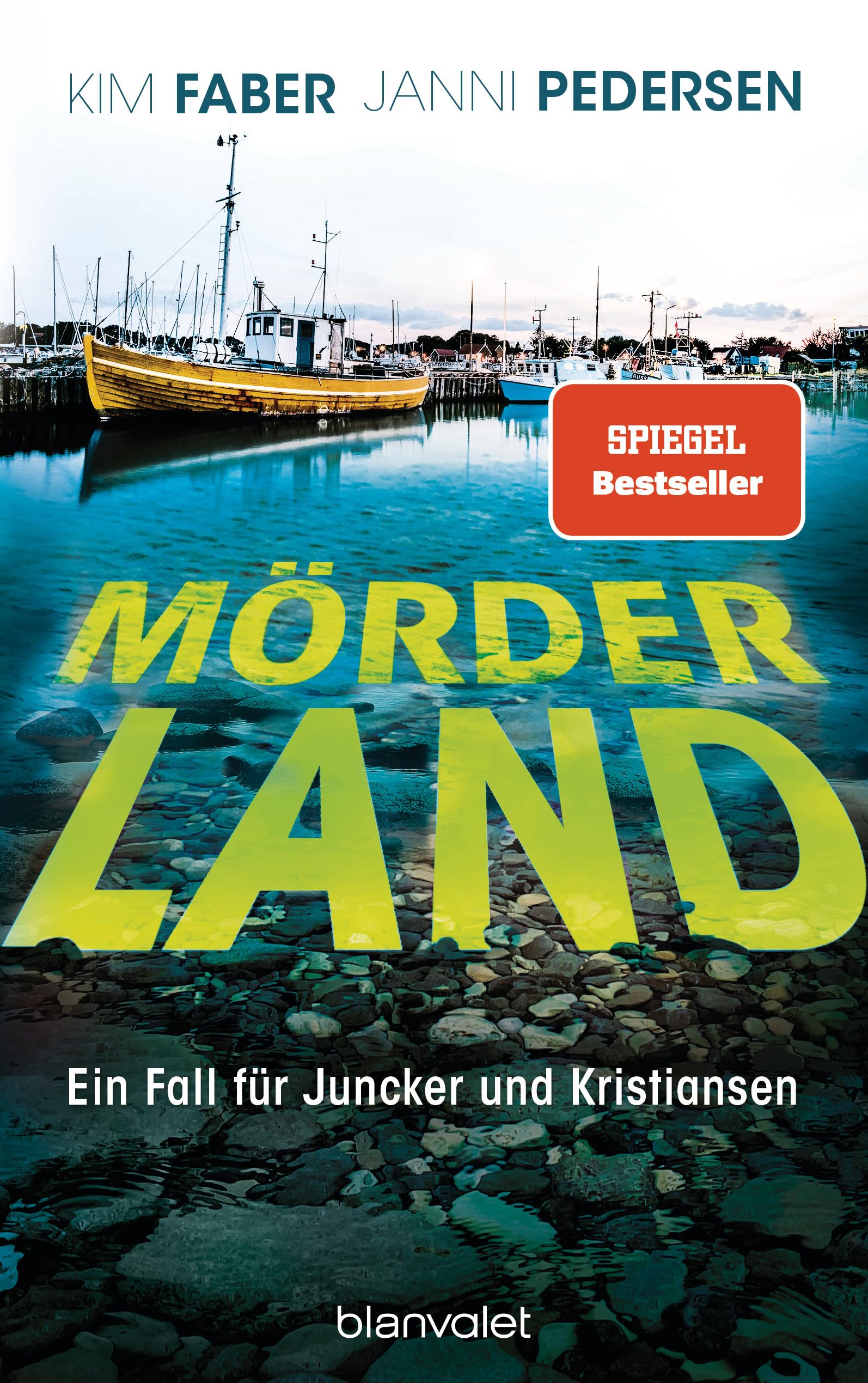 Mörderland: Ein Fall für Juncker und Kristiansen