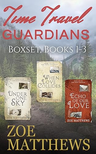 Time Travel Guardians Romance Series, Books 1-3: Sweet Historical Western Romances (Time Travel Guardian Romance Series) (English Edition)