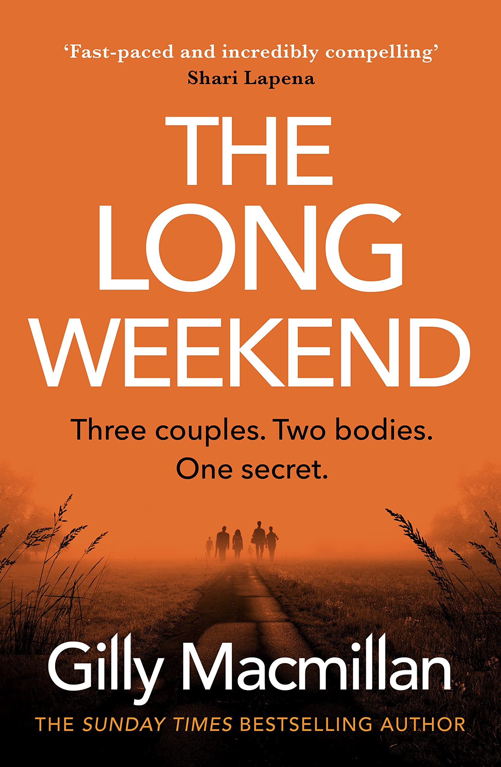 Cornerstone The Long Weekend : 'By The Time You Read This, I'll Have Killed One Of Your Husbands'