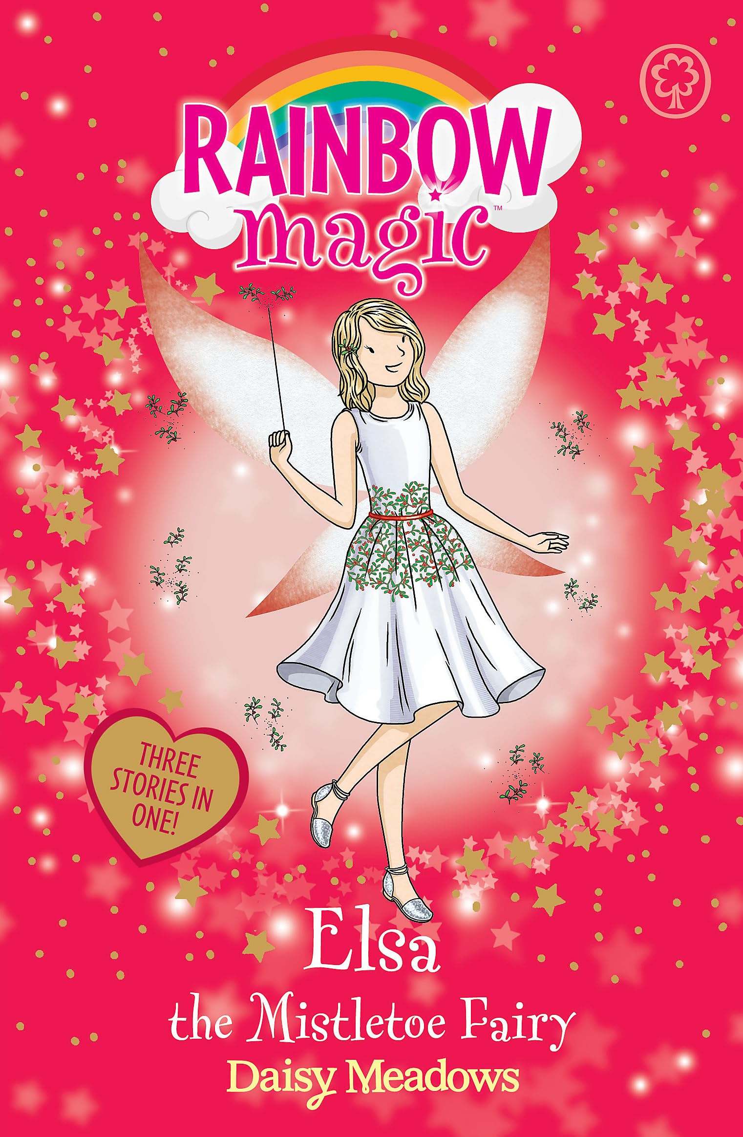 Elsa the Mistletoe Fairy: Special (Rainbow Magic) By Daisy Meadows, Georgie Rip