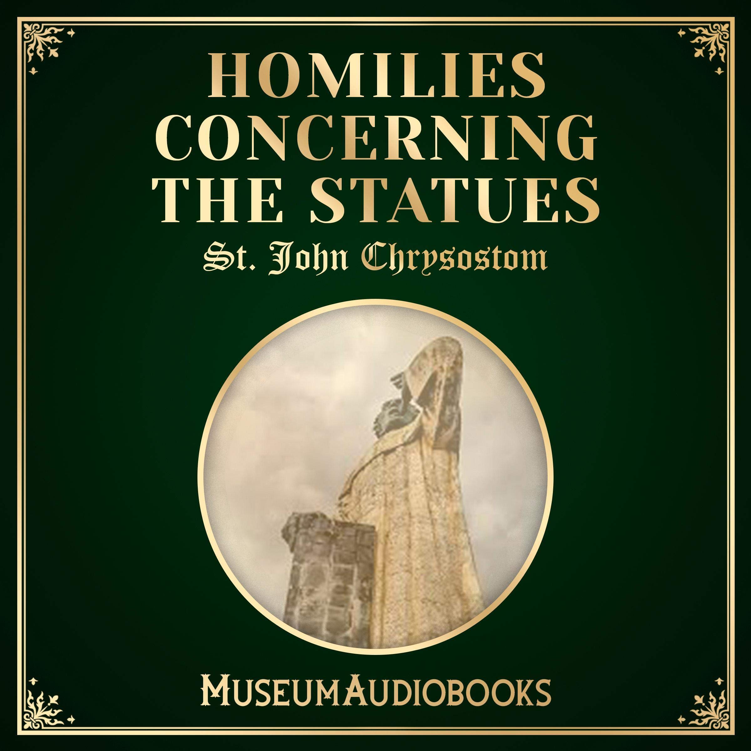 Homilies Concerning the Statues