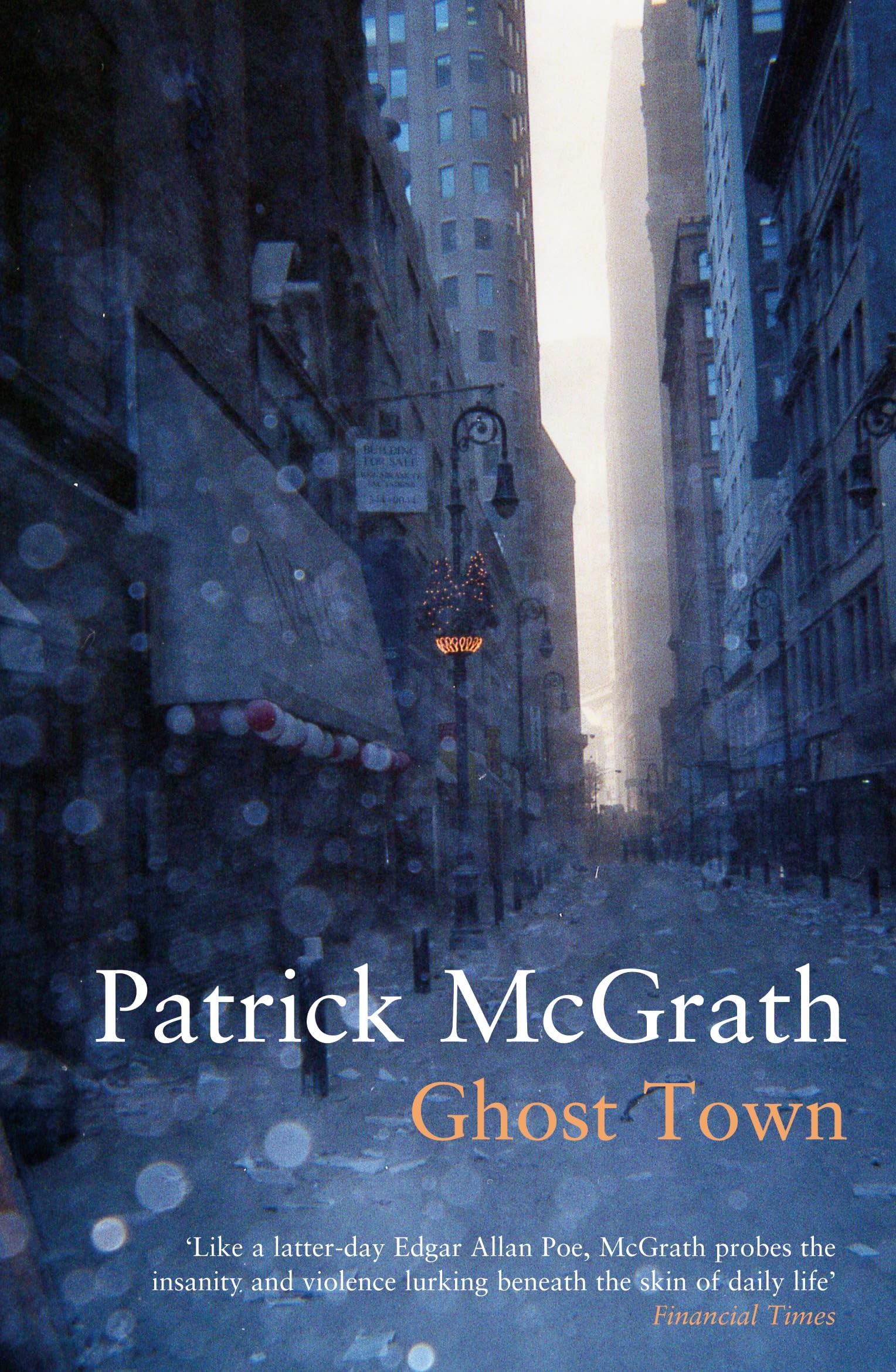 Ghost Town: Tales of Manhattan Then and Now (Writer and the City Series)