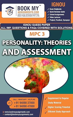 IGNOU MPC 3 Personality: Theories and Assessment Exam Preparation Book For IGNOU Student Latest Edition (GUESS PAPER)