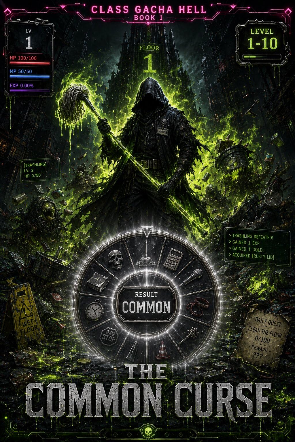 The Common Curse (Class Gacha Hell Book 1)