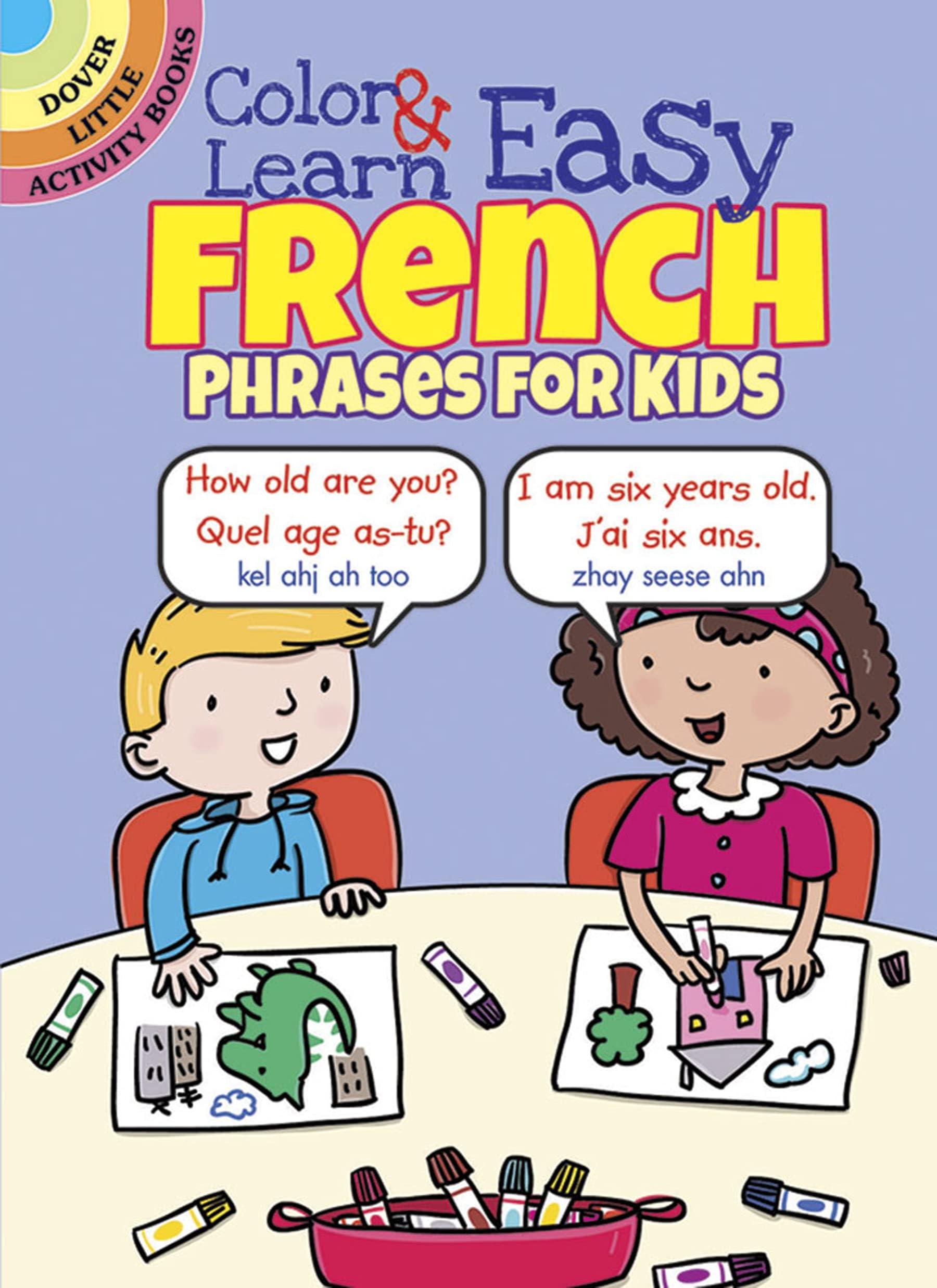 Dover Color & Learn Easy French Phrases for Kids