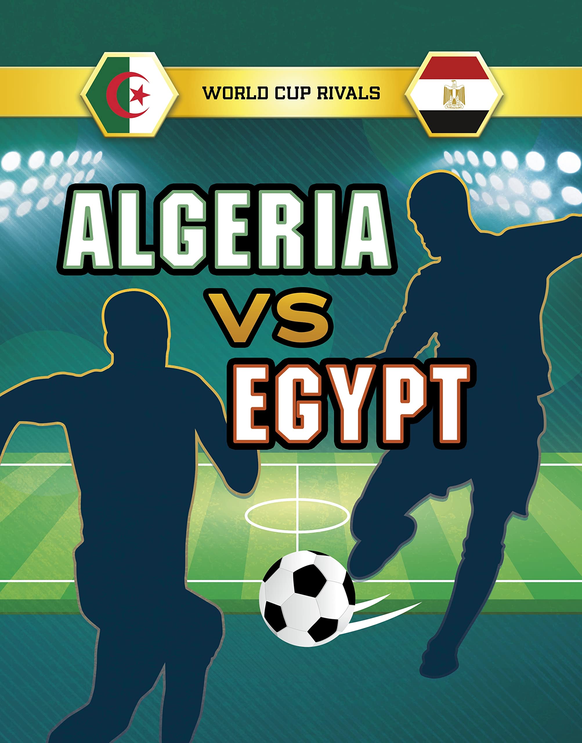 Algeria vs Egypt by Jules Allen (Paperback Book)