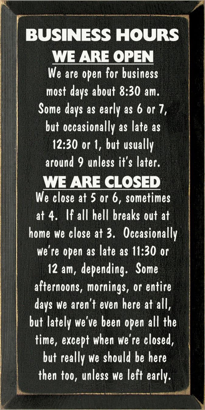 Wooden Sign - Business Hours - We Are Open - We Are Open For Business... (Black)