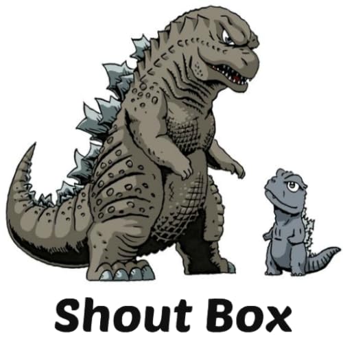 Shoutbox Godzilla Fan