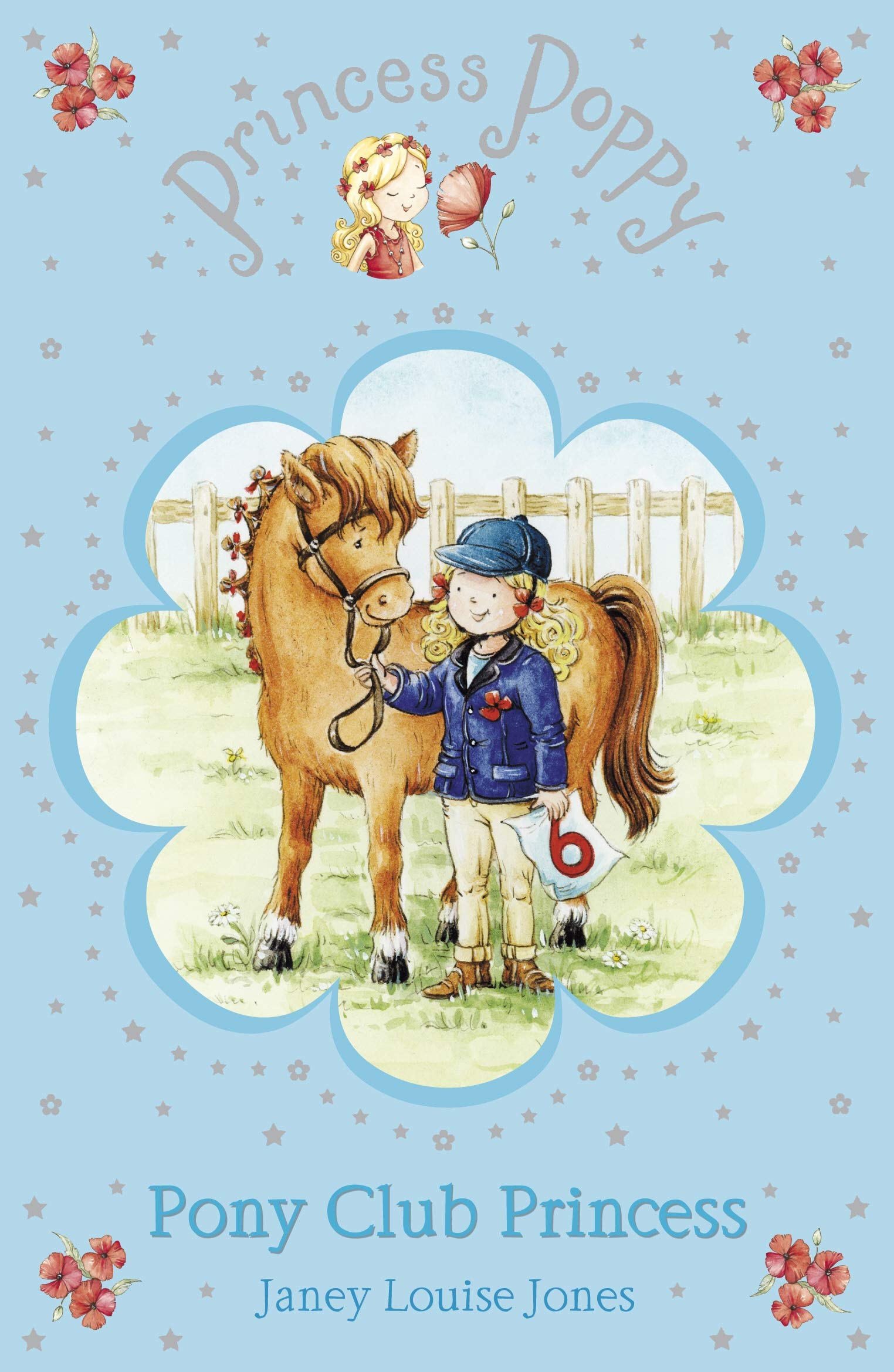 Princess Poppy: Pony Club Princess (Princess Poppy Fiction),Janey Louise Jones,
