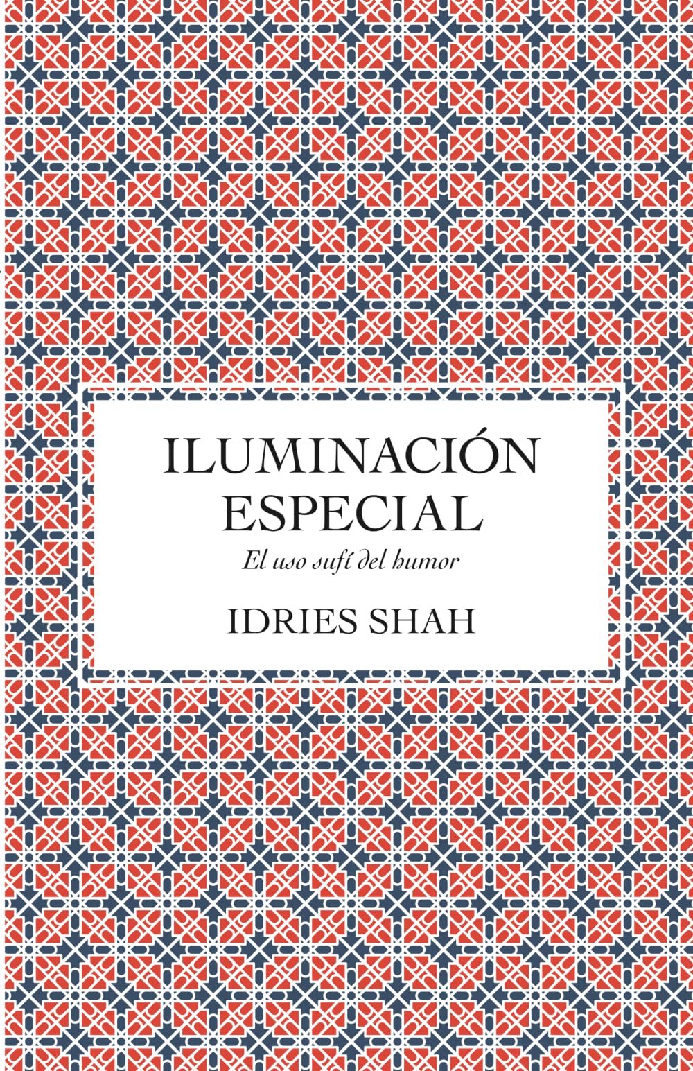 Iluminación especial: El uso Sufi del humor