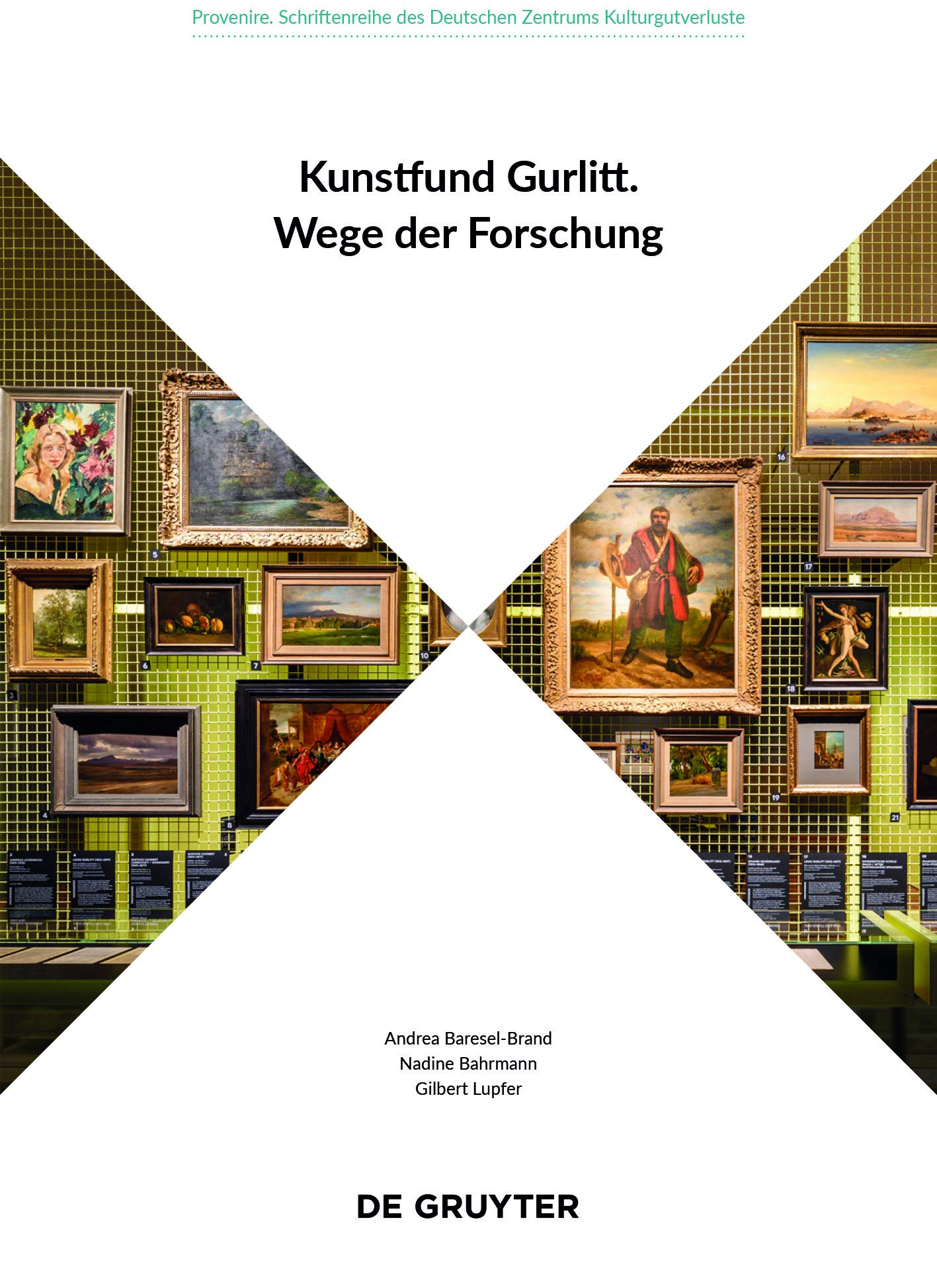 Kunstfund Gurlitt: Wege der Forschung (Provenire, 2)