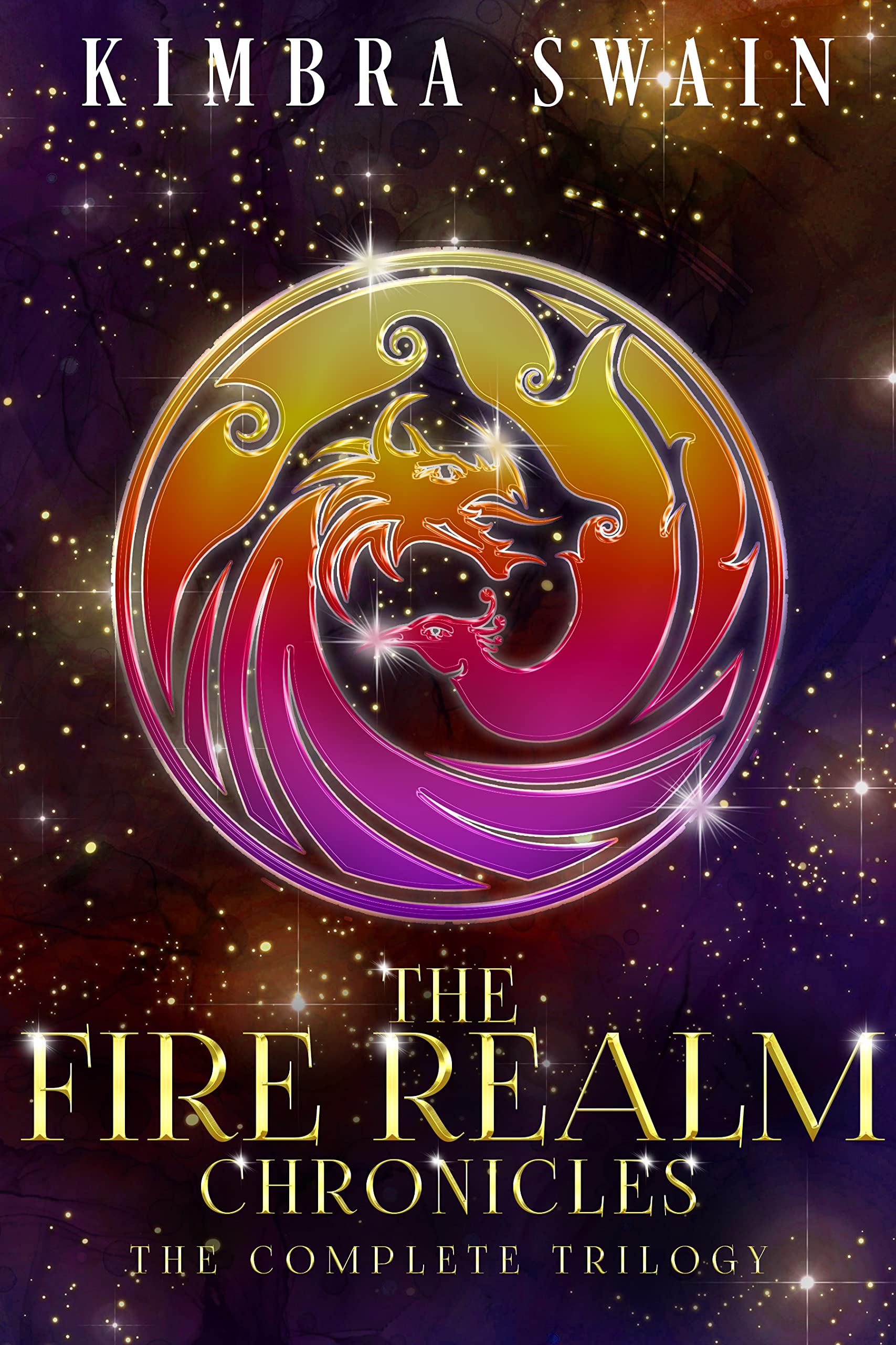 Cover of The Fire Realm Chronicles: The Complete Trilogy: Books 1-3