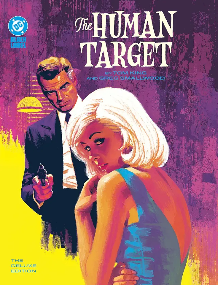 The Human Target by Tom King and Greg Smallwood: The Deluxe Edition