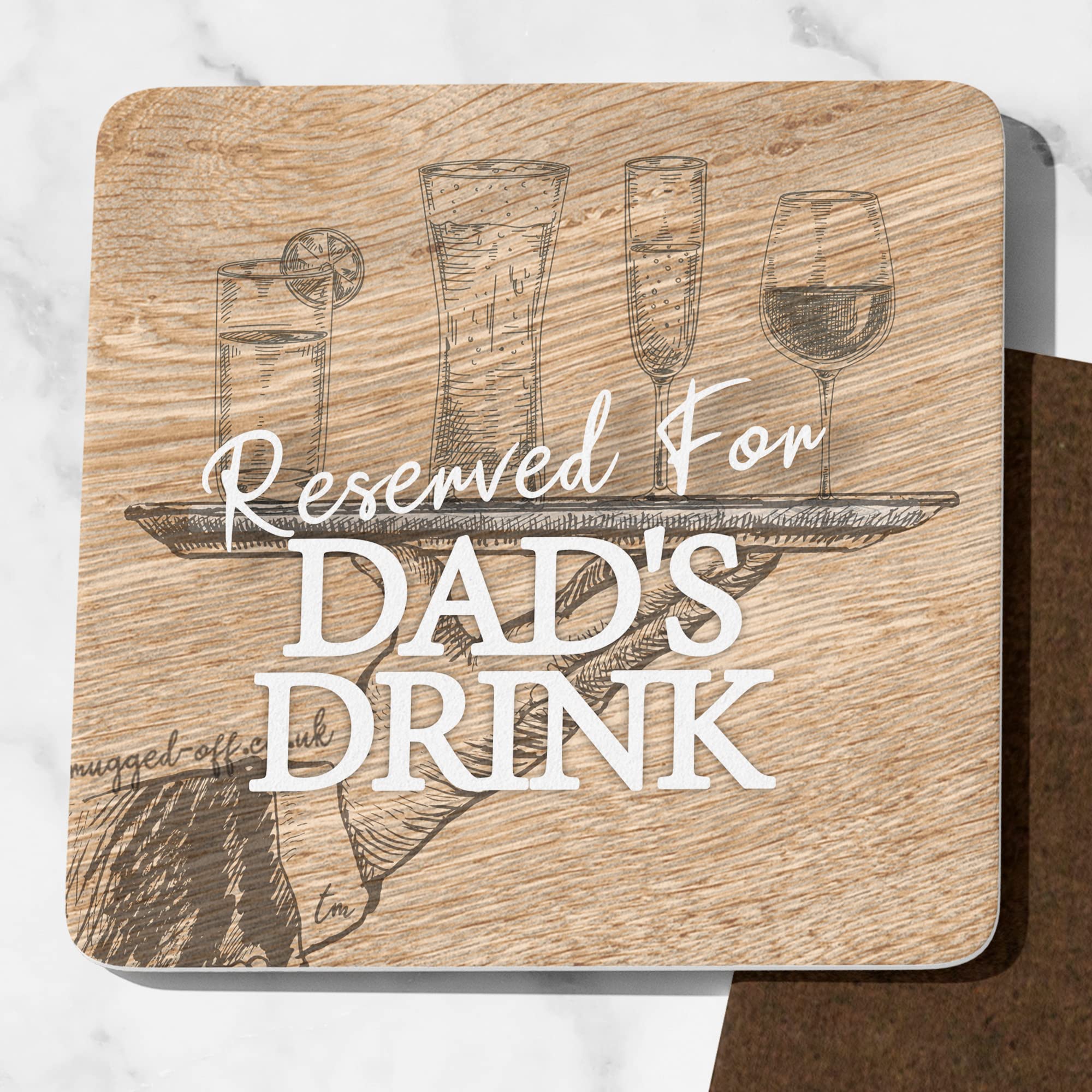 Mugged Off Dad Coaster Makes For A Cute Dad Gifts, Lovely Dad Dad Stocking Filler Wooden Effect