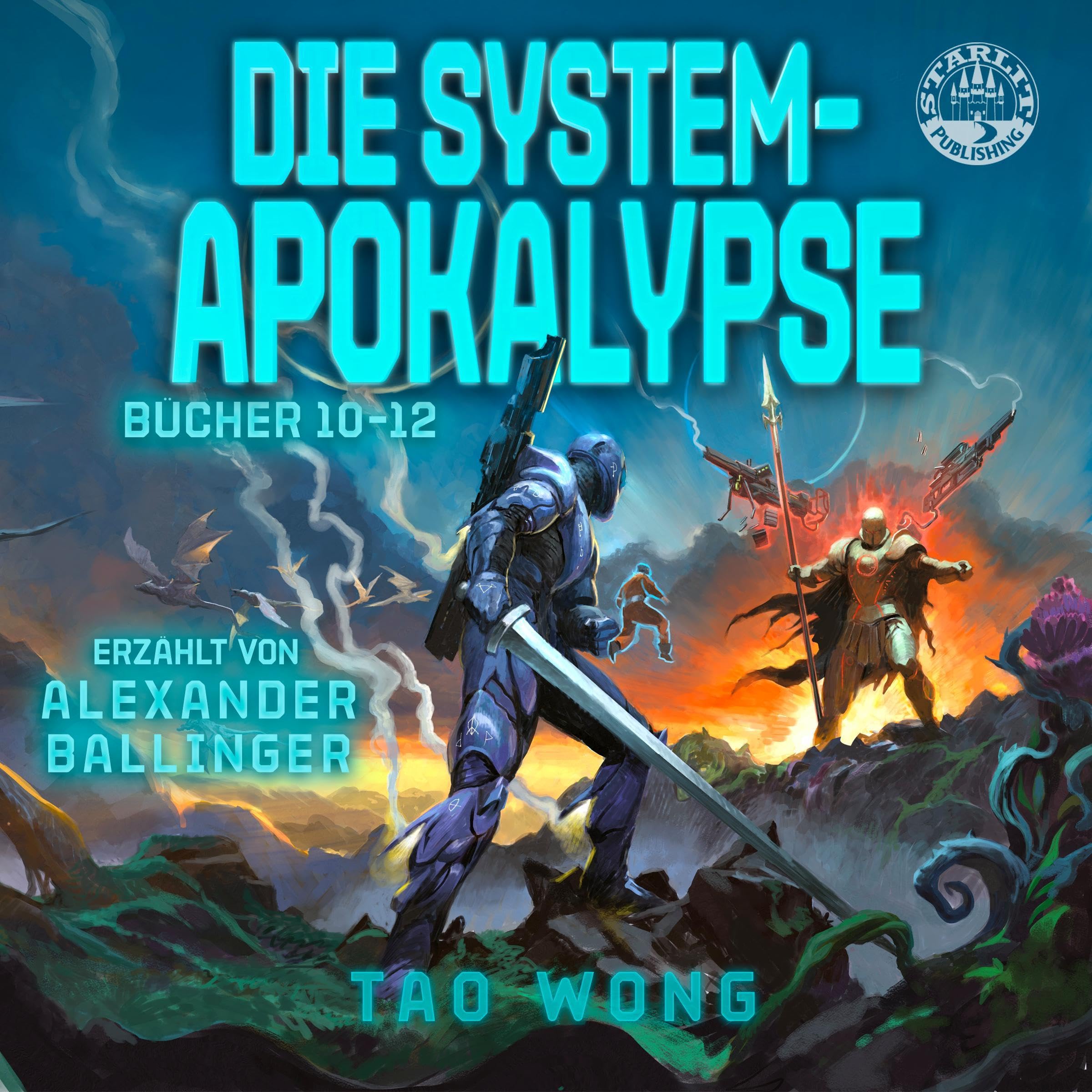 Cover art for Die System-Apokalypse Bücher 10-12: Apokalyptische Space-Opera-LitRPG [The System Apocalypse, Books 10-12: Apocalyptic Space Opera LitRPG]