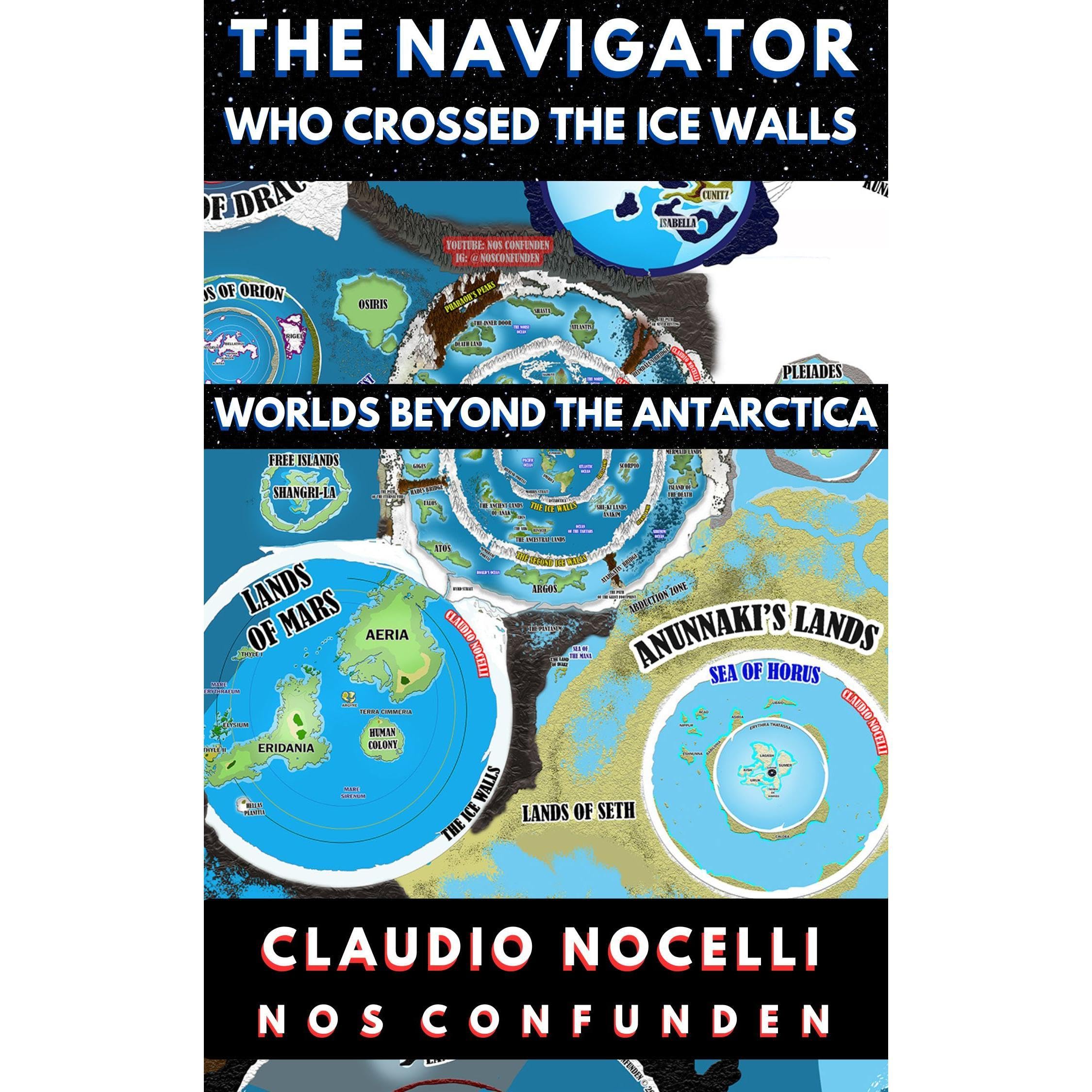 THE NAVIGATOR WHO CROSSED THE ICE WALLS