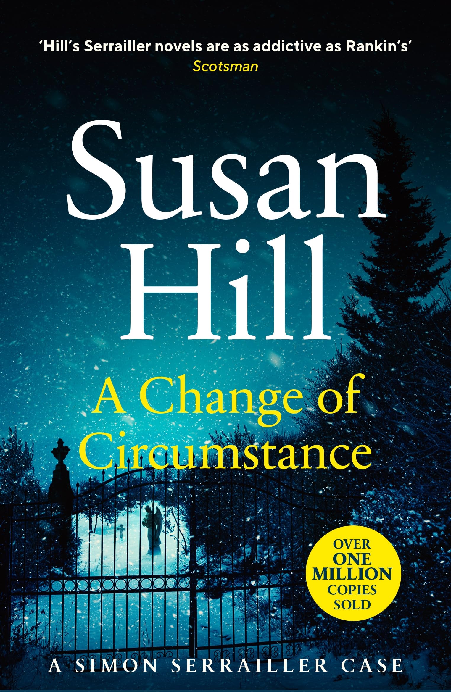 A Change of Circumstance: The new Simon Serrailler novel from the million-copy bestselling author