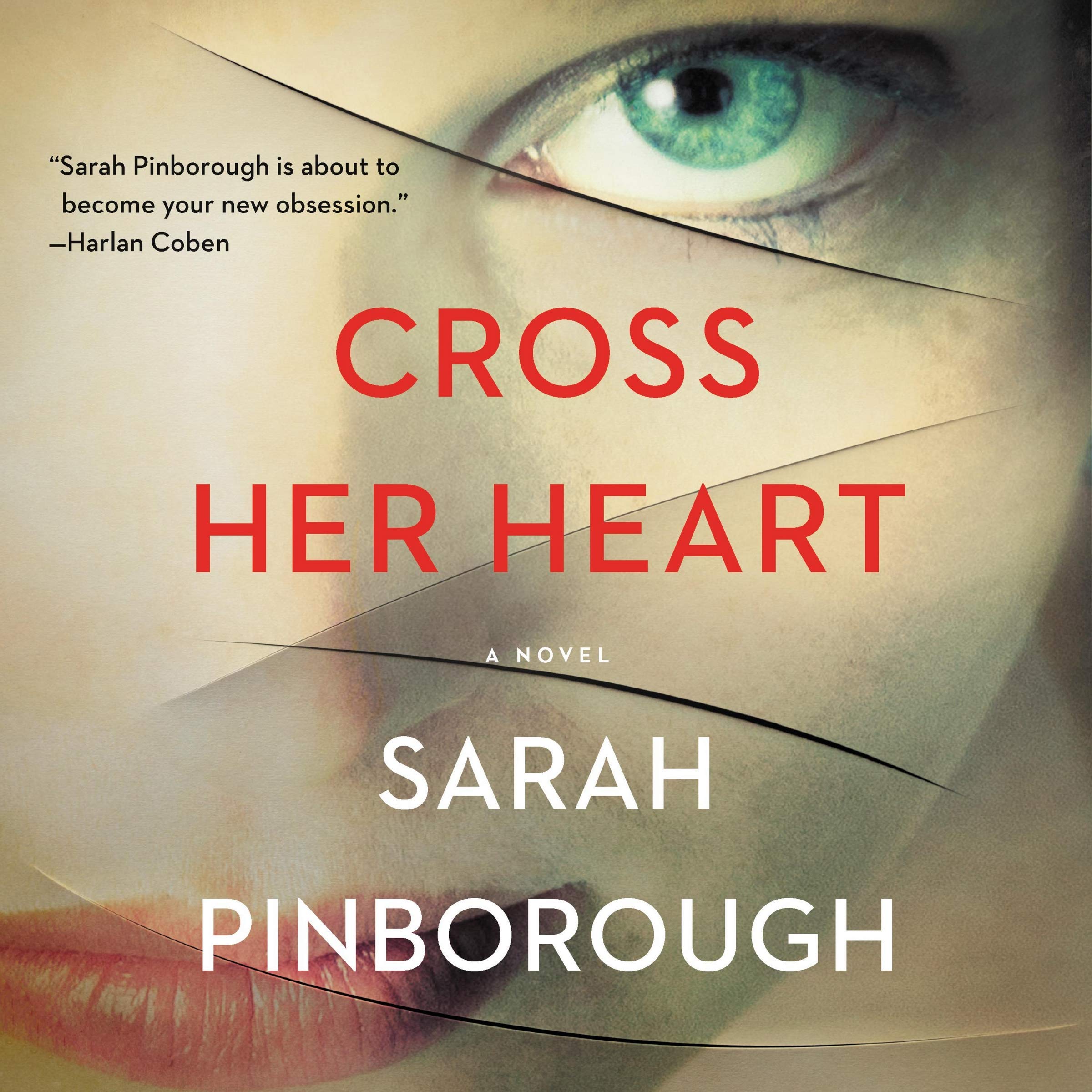 Cross Her Heart A Novel Sarah Pinborough 9781982551896
