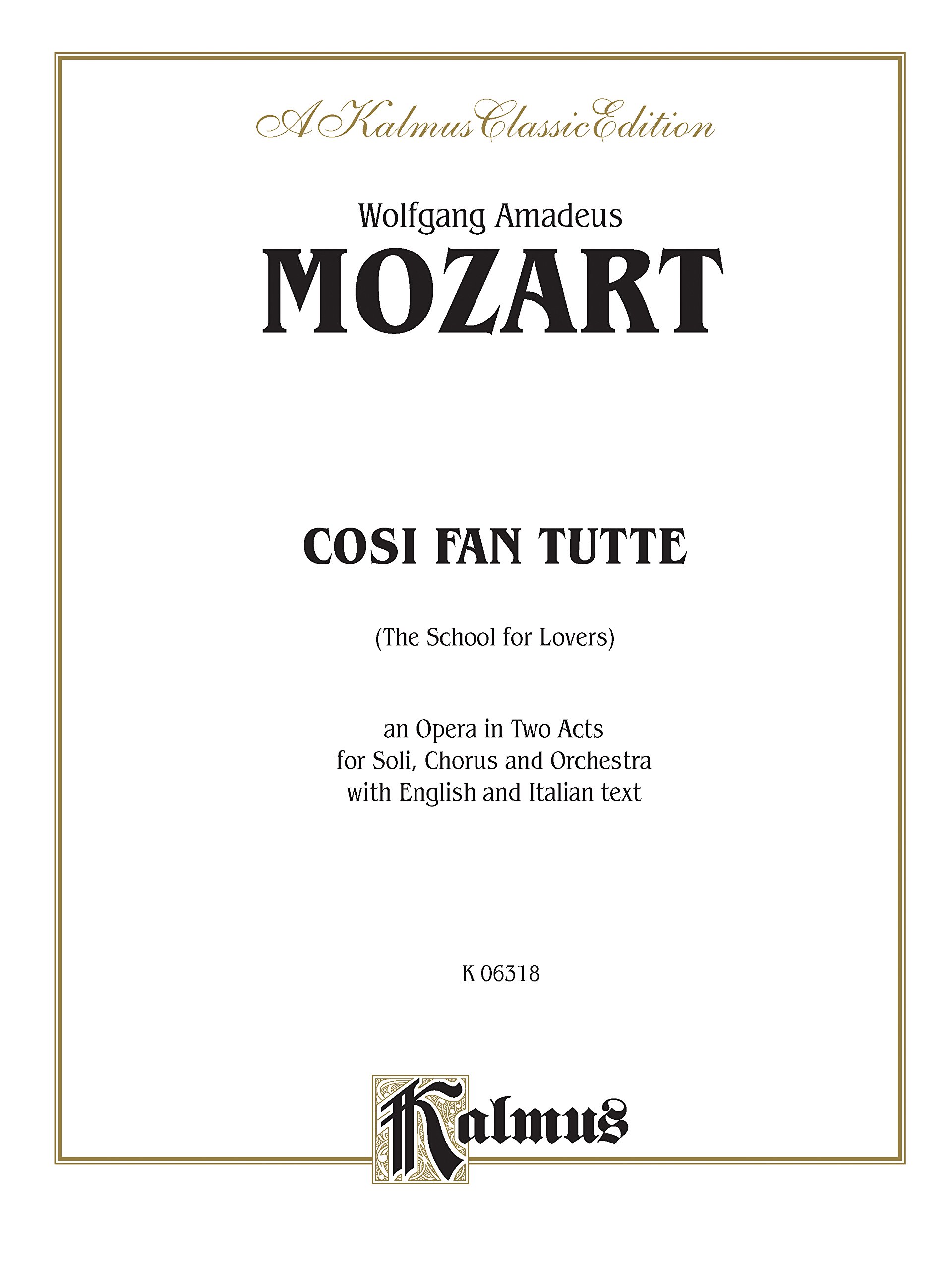 Cosi Fan Tutte Opera Vocal Score Kalmus Edition de référence pour le chant lyrique