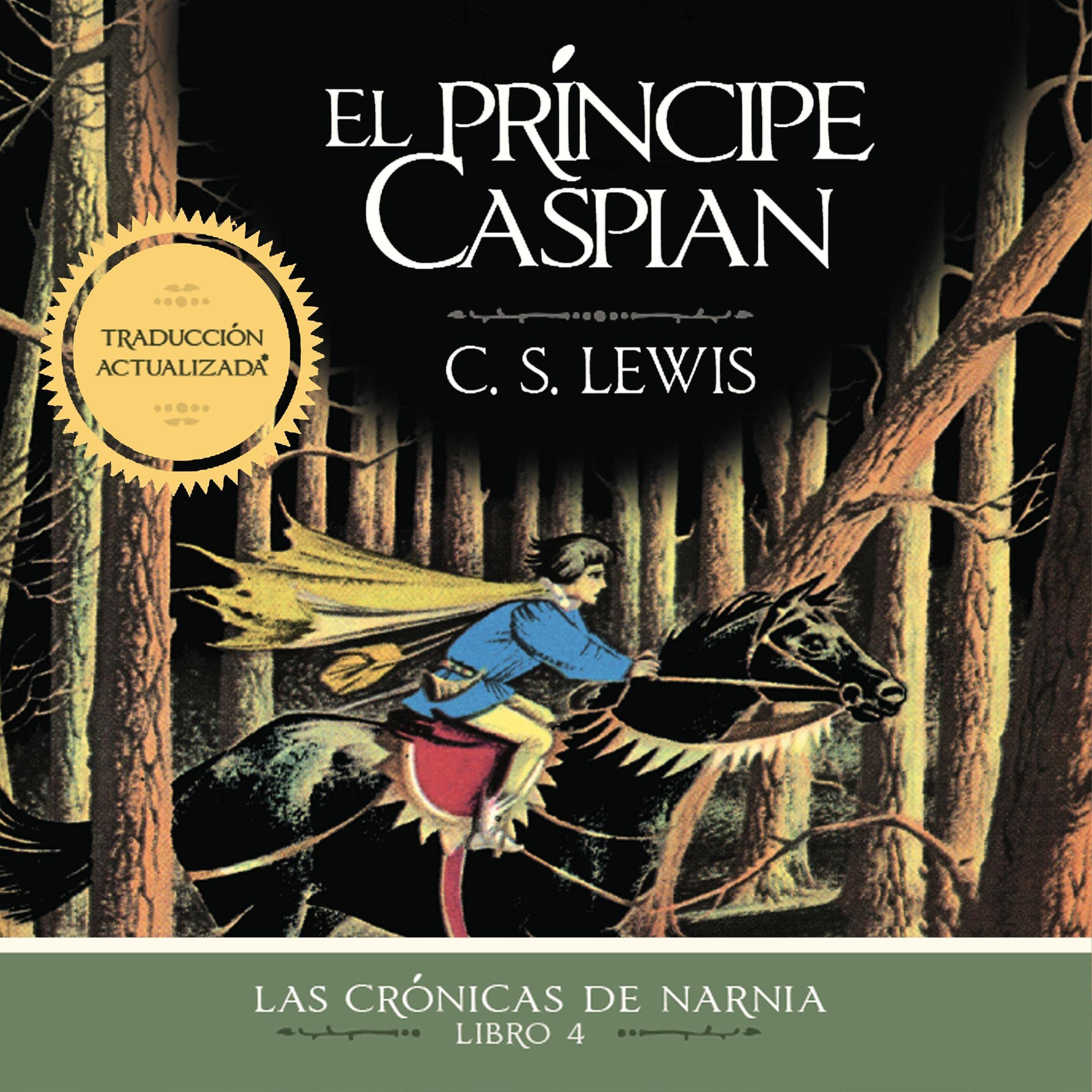 Cover art for El pr&iacute;ncipe Caspian [Prince Caspian]