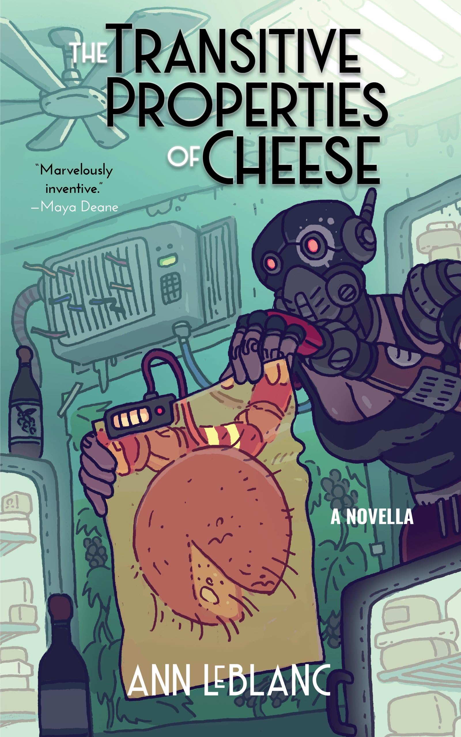 Cover of The Transitive Properties of Cheese