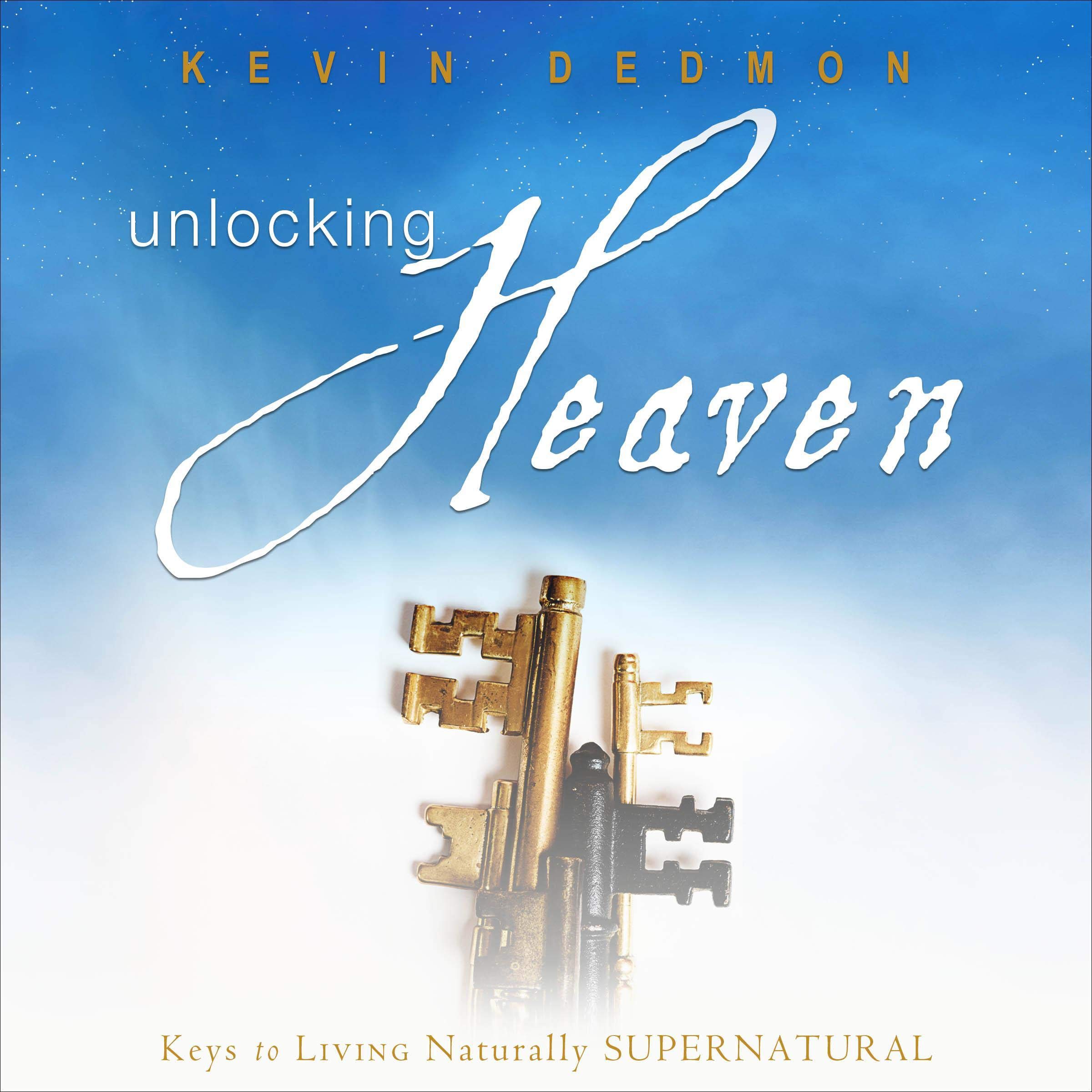 Unlocking Heaven