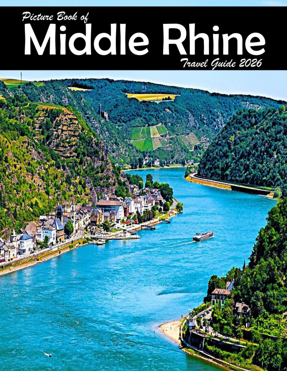 Middle Rhine: A Visual Journey Through Stunning Landmarks, Travel and Nature lovers.