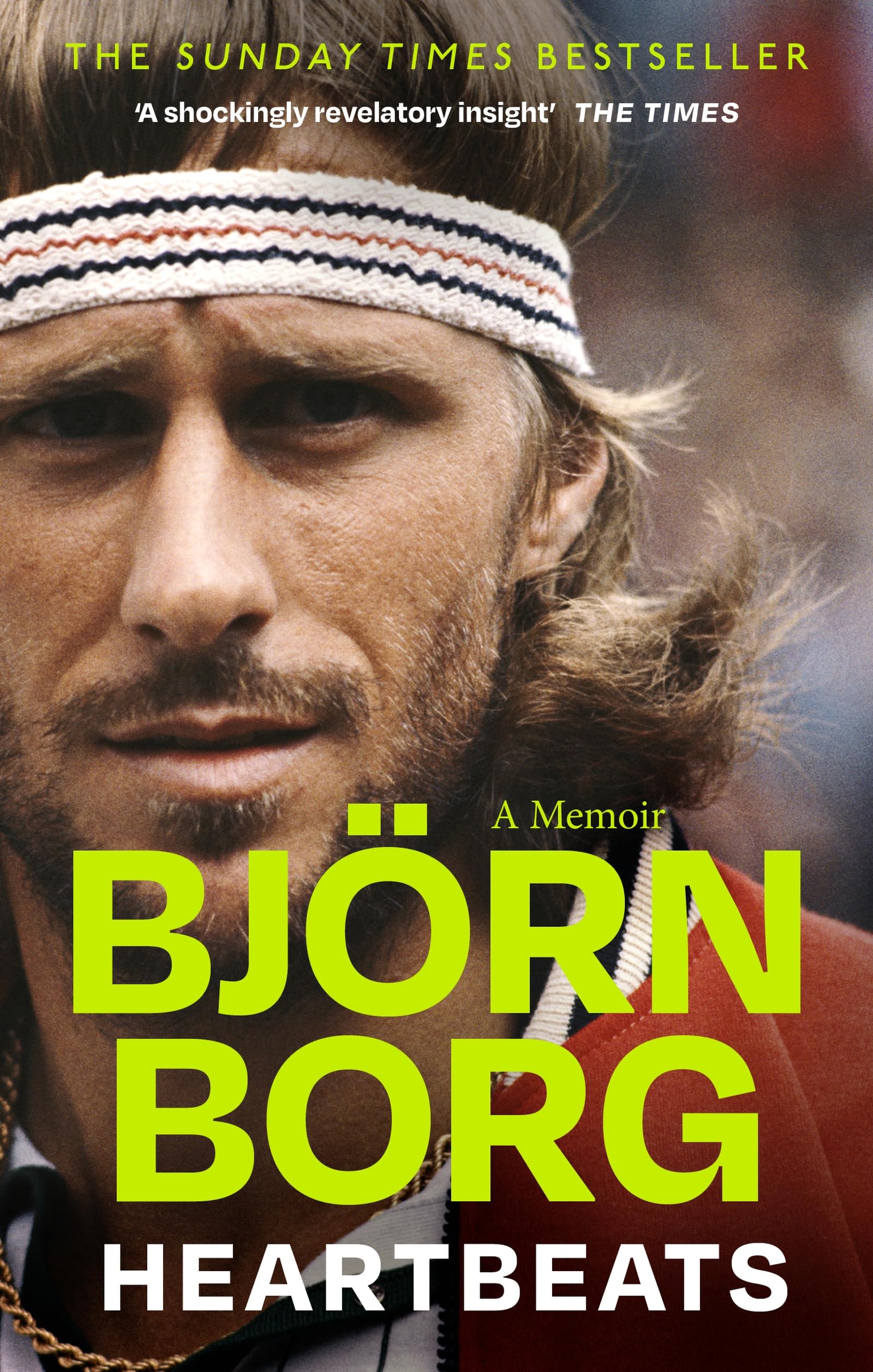Heartbeats A Memoir by Bjorn Borg (Paperback Book)