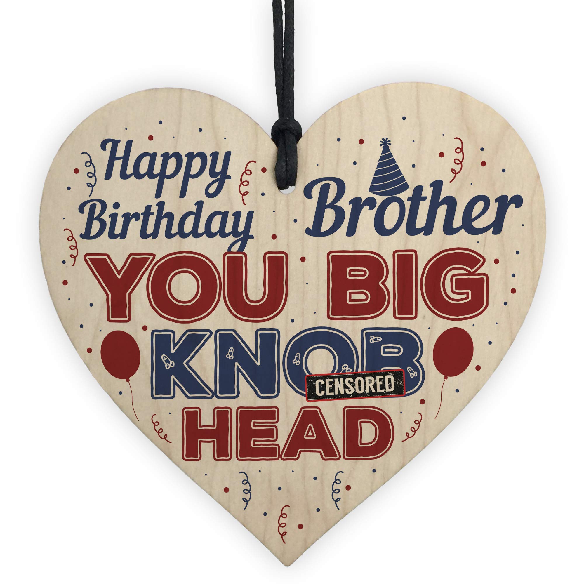 Red Ocean Funny Brother Birthday Gifts From Sister Novelty Rude Gift For Him Wooden Hanging Heart Sign Keepsake