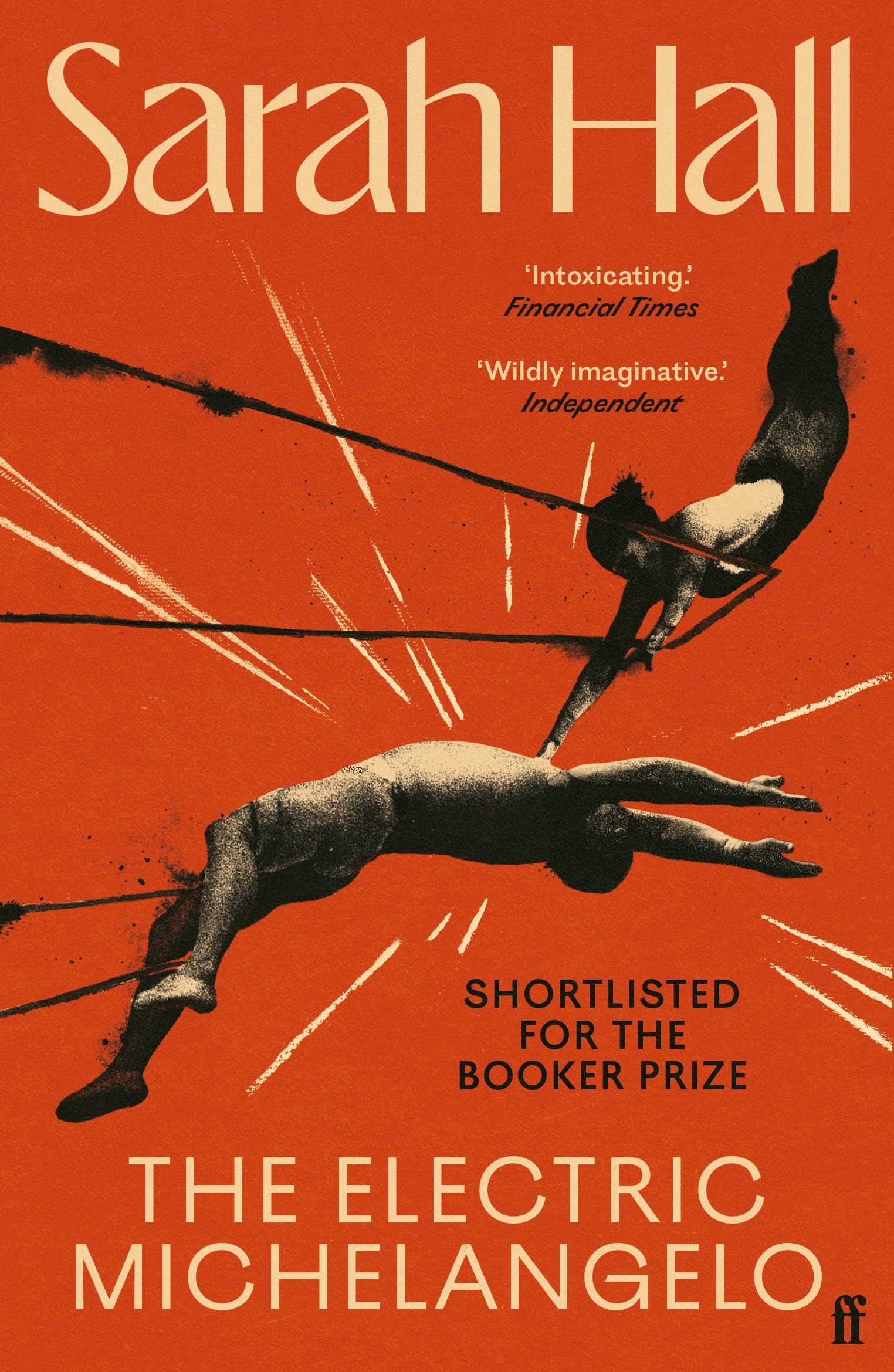 The Electric Michelangelo : Shortlisted for the Booker Prize