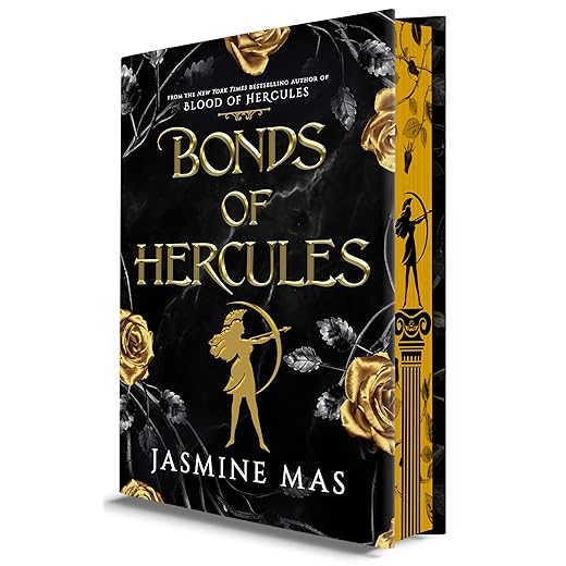 Bonds of Hercules (Deluxe Limited Edition): A Dark Romantasy Enemies to Lovers Spicy Romance Novel Inspired by Greek Mythology (Villains of Lore, 2)