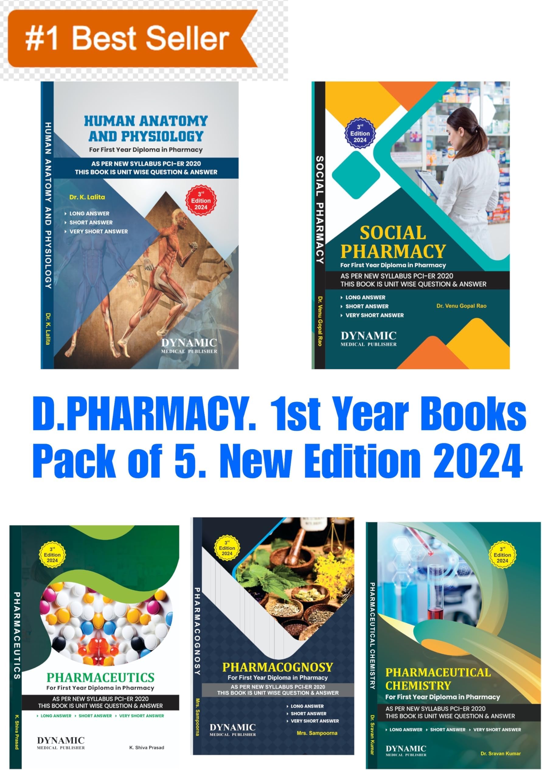 D.PHARMA 1ST YEAR BOOKS PACK OF 5 SUBJECTS.SOCIAL PHARMACY.PHARMACEUTICS.HUMAN ANATOMY & PHYSIOLOGY.PHARMACEUTICAL CHEMISTRY.PHARMACOGNOSY ( AS-PER NEW SYLLABUS ER-2020 PCI)2022 EDITION