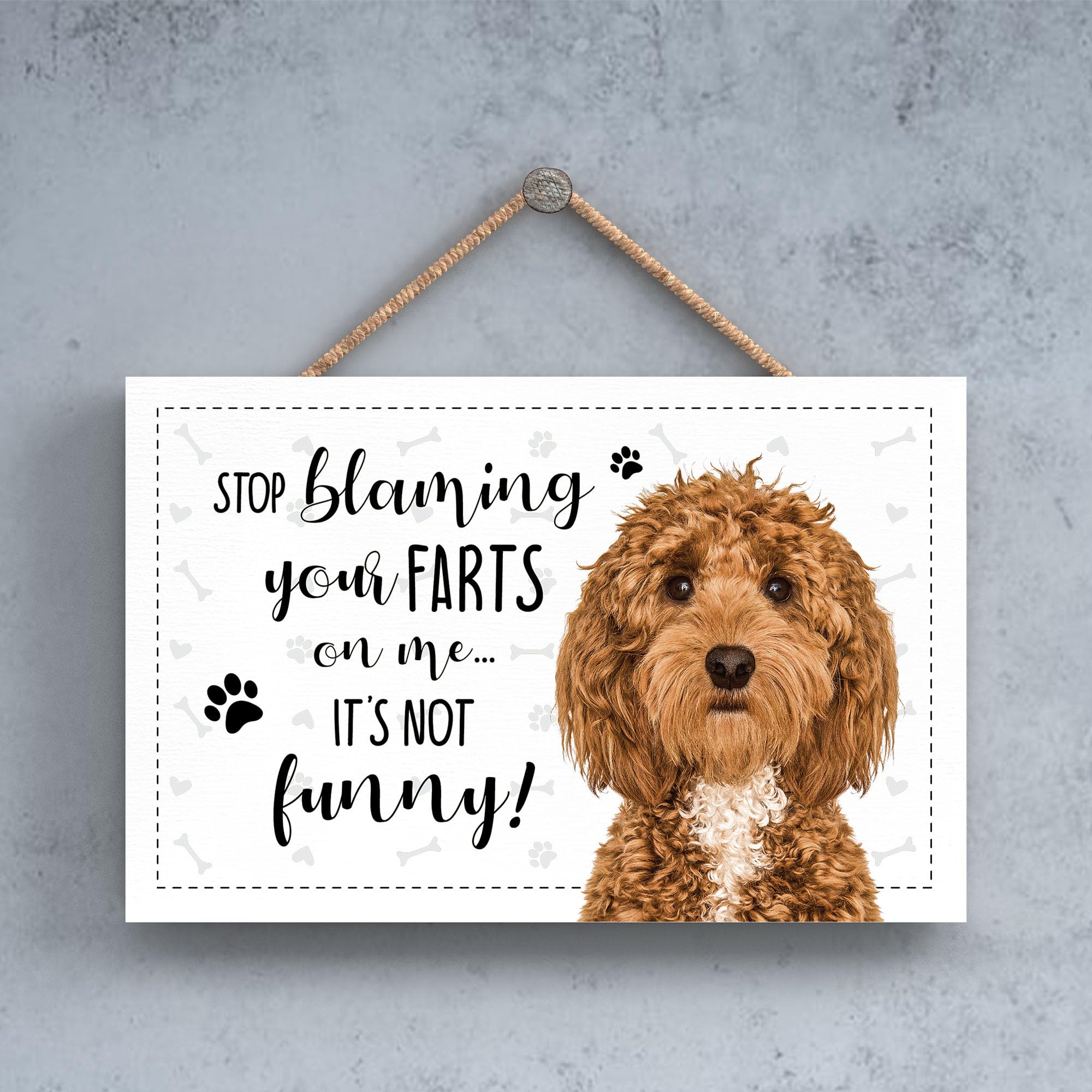 Global Designs Multi Cockapoo Plaque Sign Dog Stop Blaming Me Your Farts Its Not Funny Novelty Gift 12X18.5cm