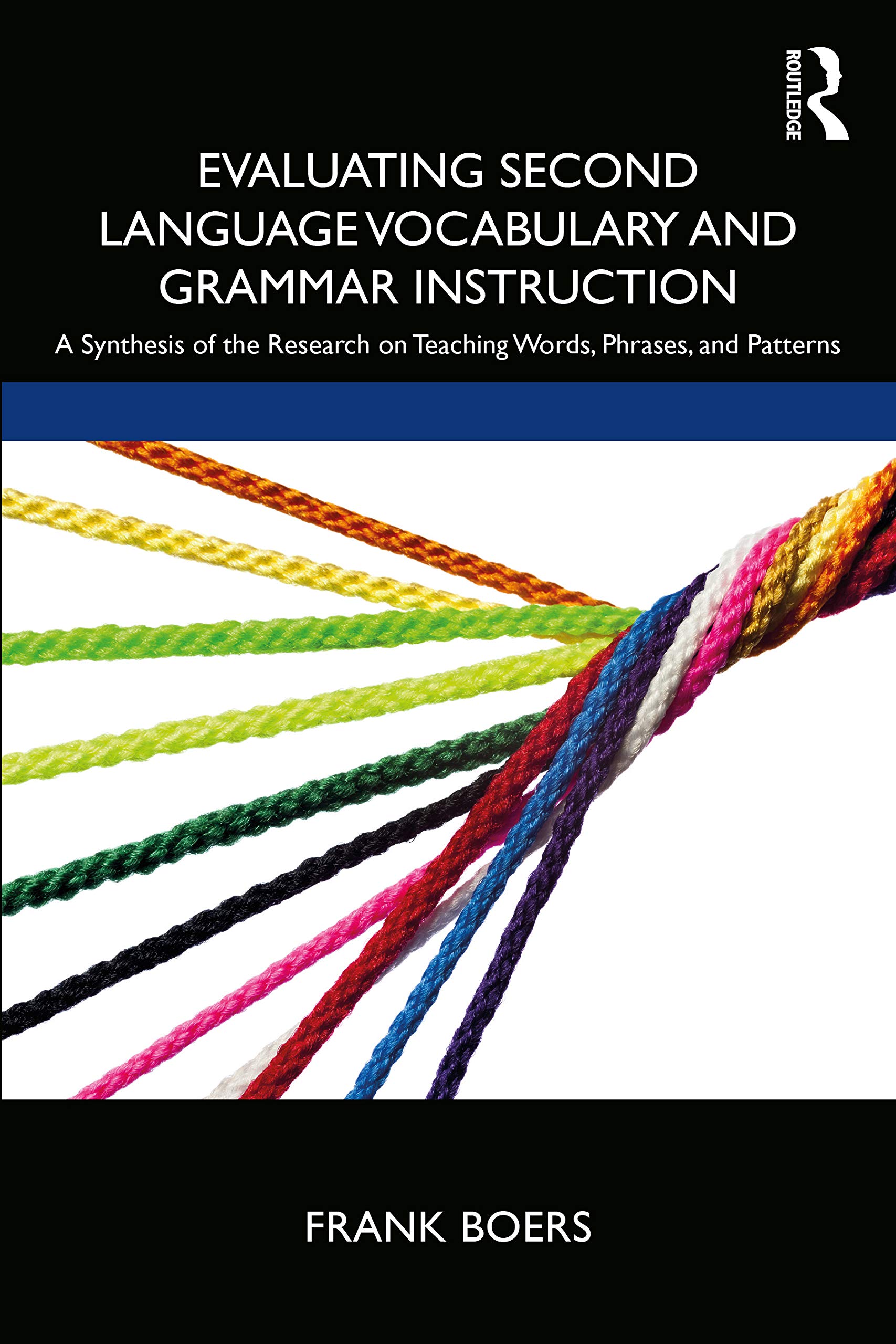 Evaluating Second Language Vocabulary and Gramm, Boers Paperback..