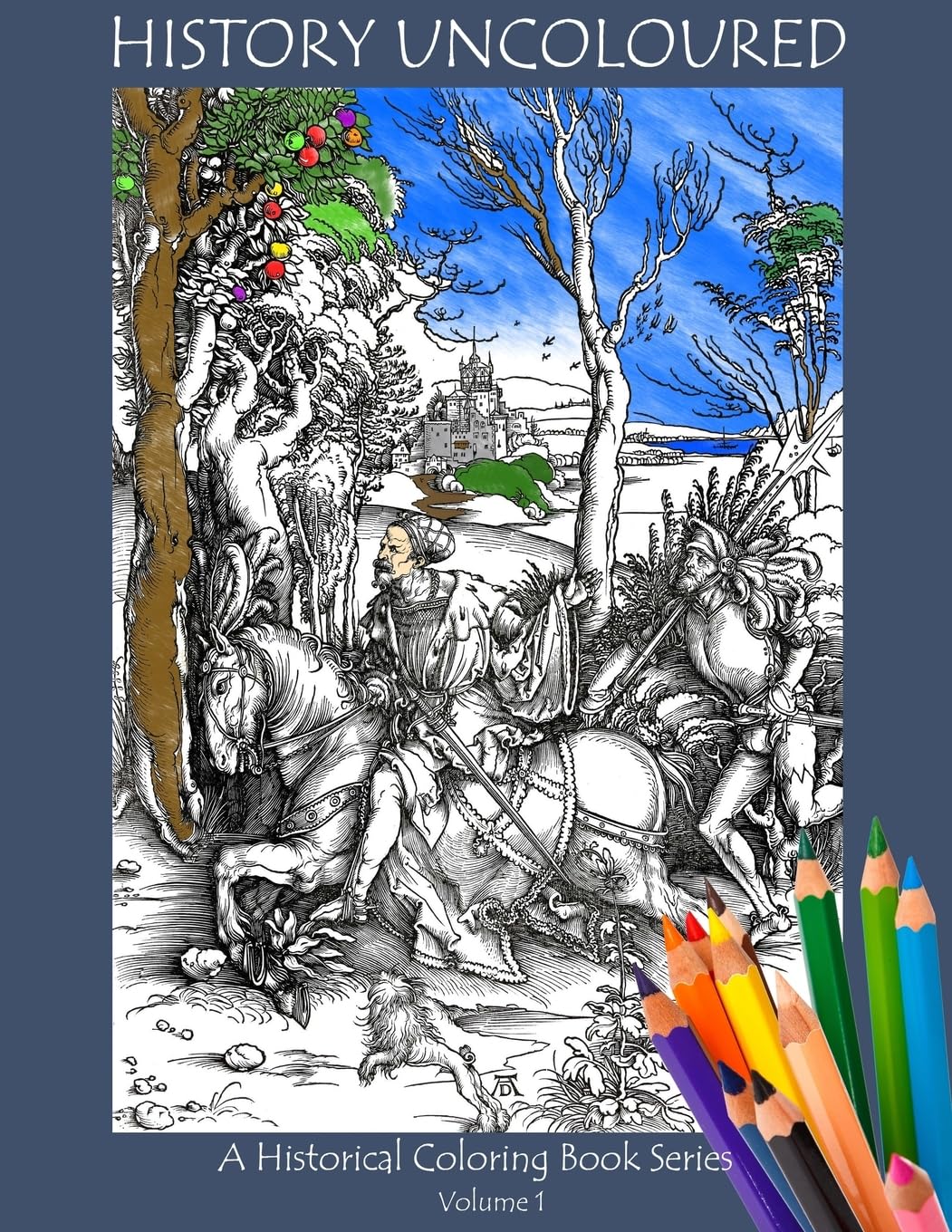 History UnColored V2: Woodcuts: Volume 1 (Adult Colouring Book Series)