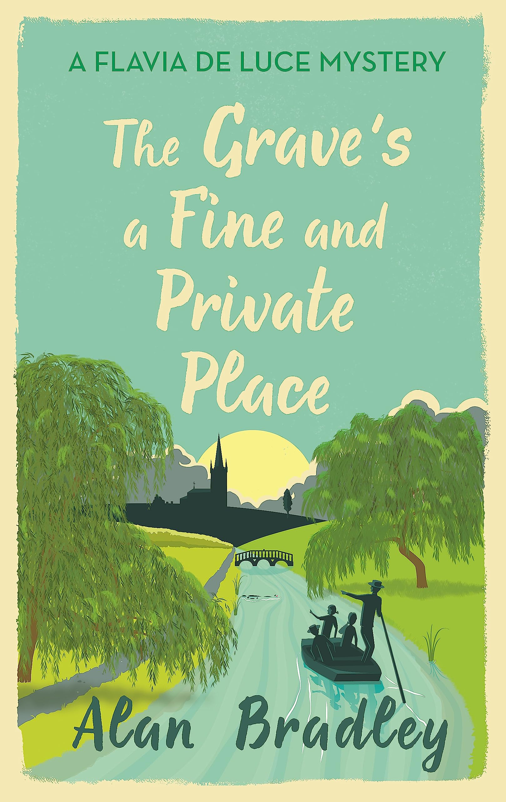 The Grave's a Fine and Private Place: The ninth novel in the gripping Flavia series - now a major Sky Original film! (Flavia de Luce Mystery)