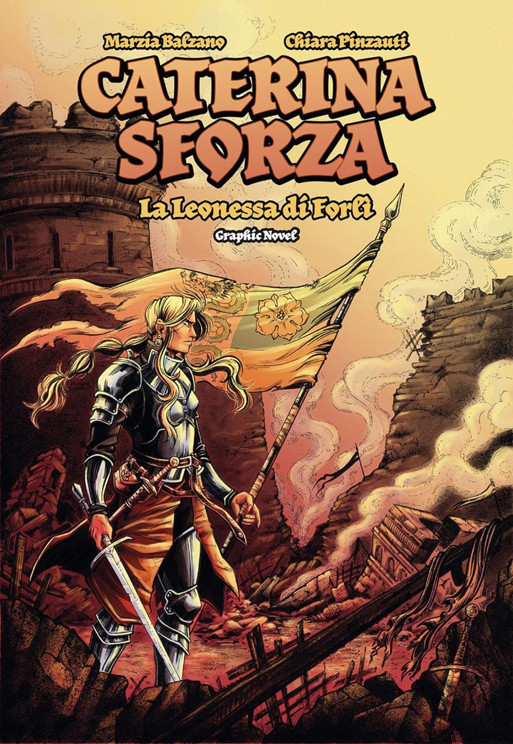 Caterina Sforza. La Leonessa Di Forlì - 4