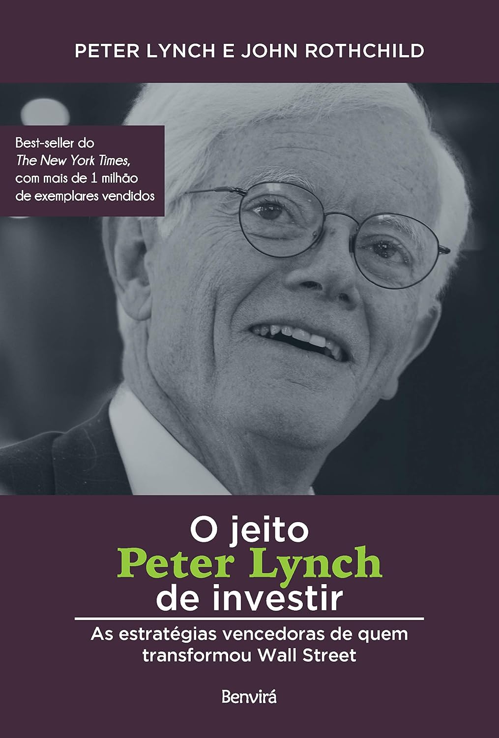 O jeito Peter Lynch de investir (Em Portugues do Brasil)