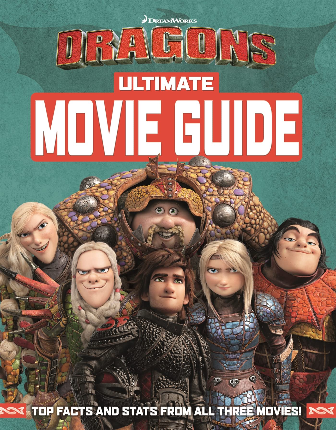 HOW TO TRAIN YOUR DRAGON: HOW TO TRAIN YOUR DRAGON 3 GUIDE BOOK Hardcover – 24 January 2019