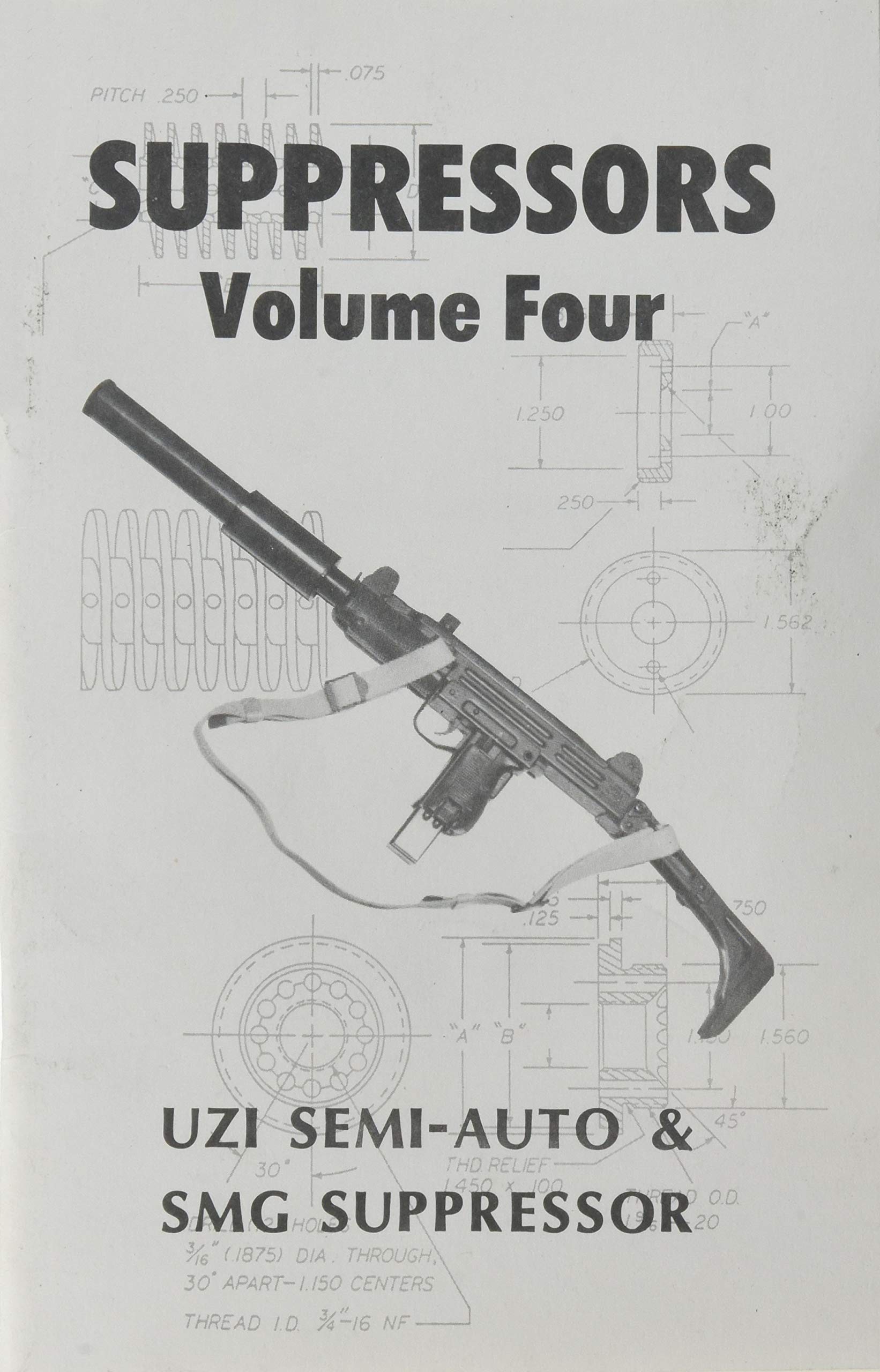 Suppressors vol 4 Uzi Semi auto & SMG