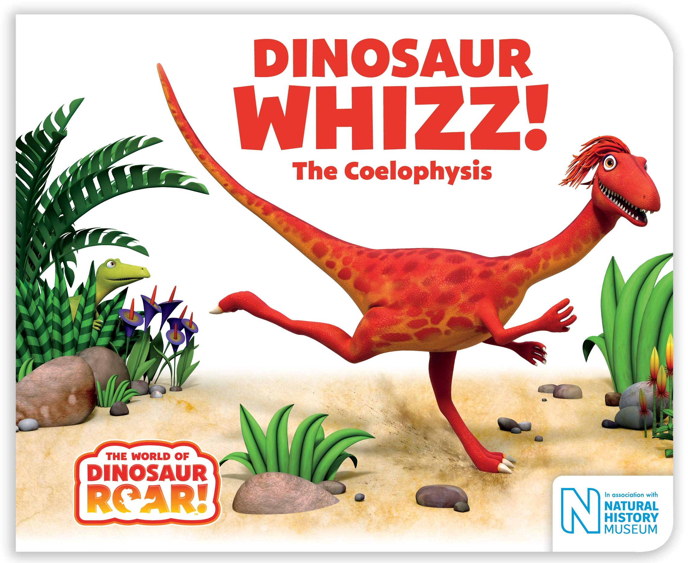 Dinosaur Whizz! The Coelophysis (The World of Dinosaur Roar!)