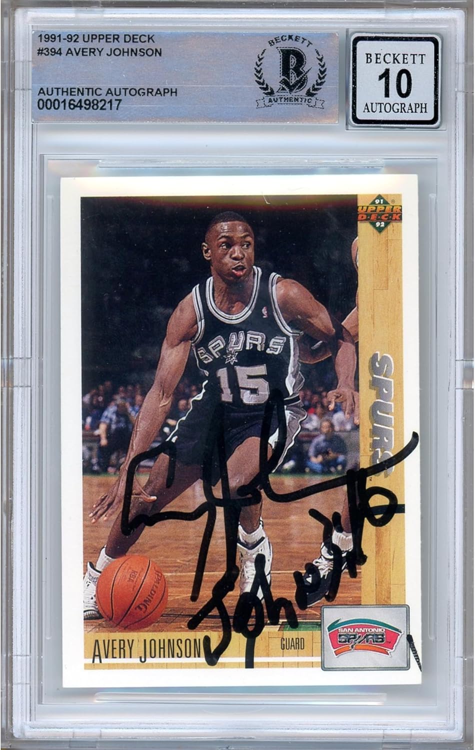 Avery Johnson Autographed 1991 1992 Upper Deck #394 Basketball Trading Card Slab Beckett BGS Auto 10 Graded Authentic Slabbed COA Played For San Antonio Spurs NBA