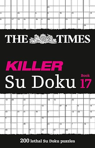 The Times Killer Su Doku Book 17: 200 Lethal Su Doku Puzzles