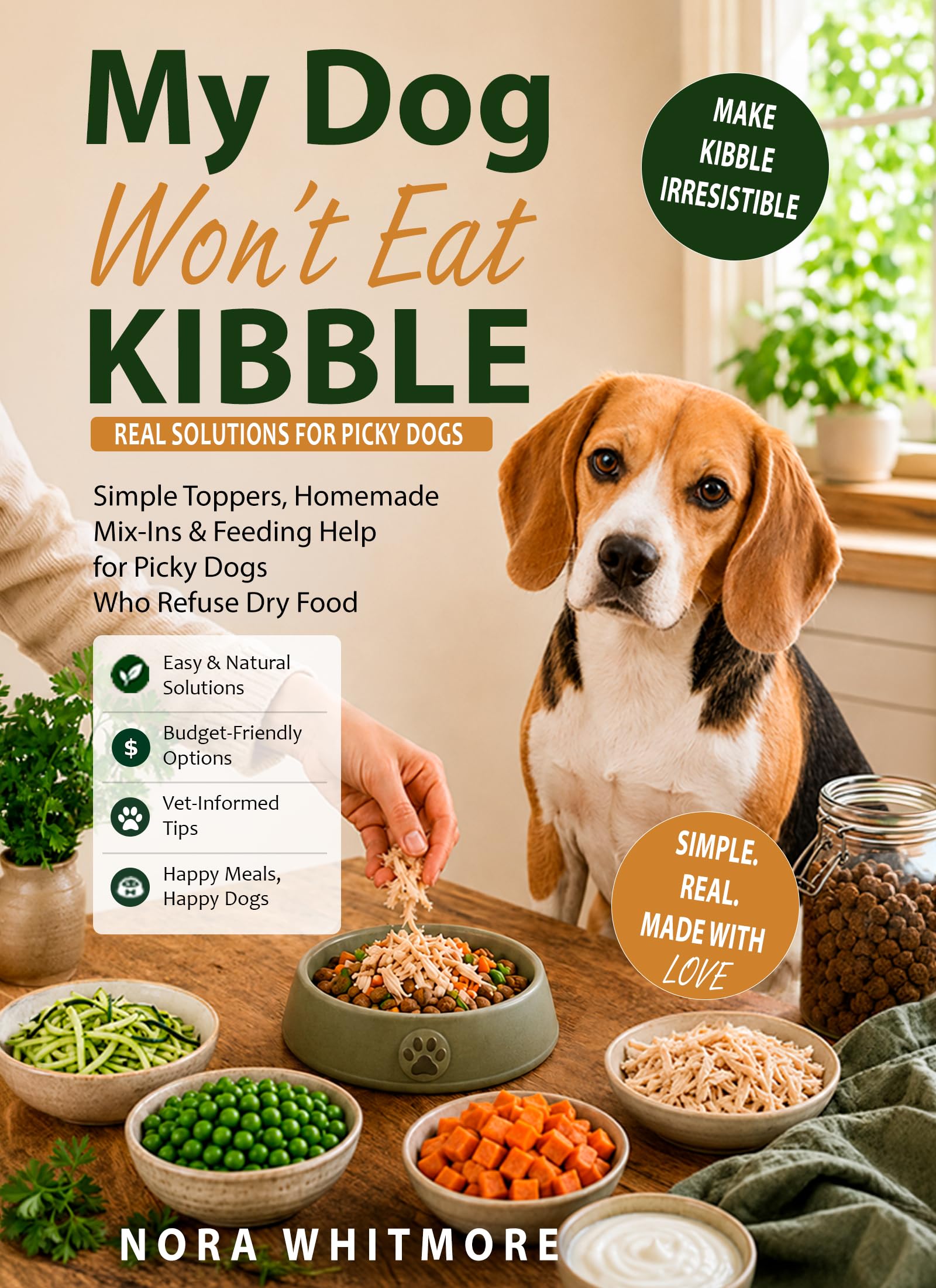 My Dog Won’t Eat Kibble