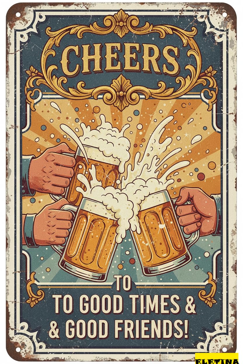 Personalized Sign for Man Cave Funny Bar Metal Vintage Cheers Beer Tin S "to Good Times&good Friends!" Poster Home Bar Pub Coffee Shop Kitchen Wall Decor, 8x12 Inch Private Property Decorative