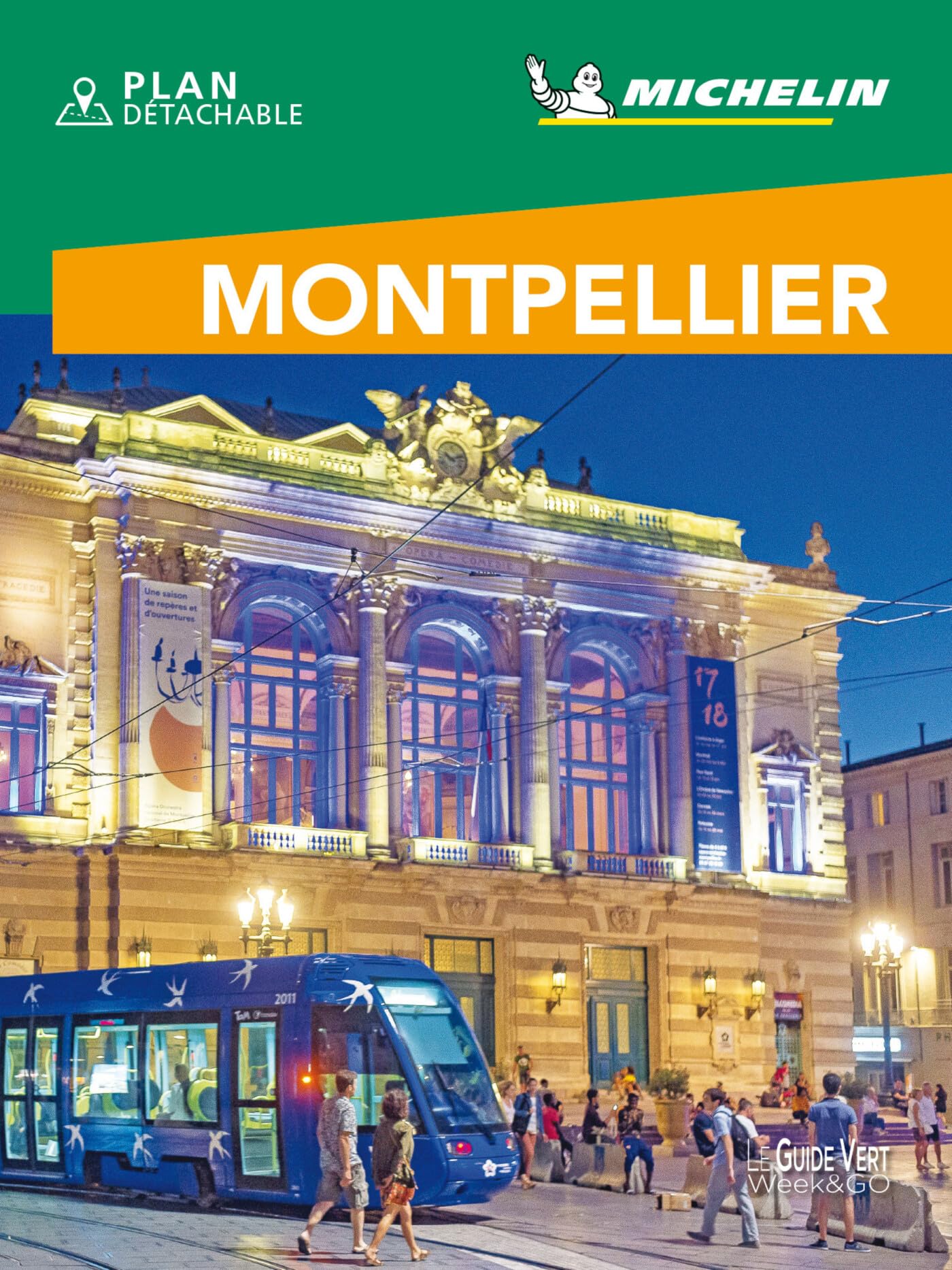 Montpellier GVF (Le guide vert week&go)