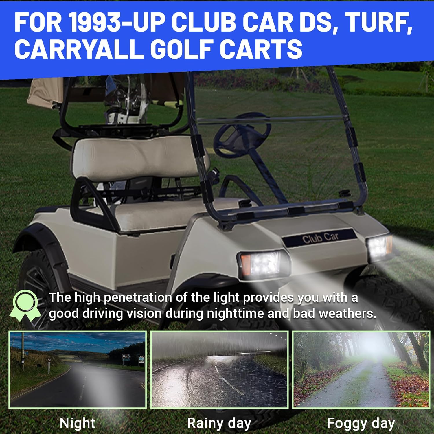 Club Car DS LED Headlight and Tail Light Kit for Factory Style Club Car DS 1993-Up Golf Cart, 12V Headlight Tail Light Assembly Replaces OEM # 101988001 101988002 1017035