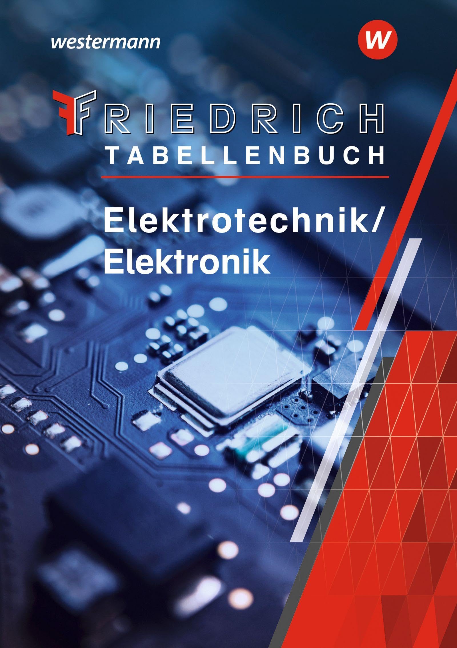 Friedrich - Tabellenbuch: Elektrotechnik / Elektronik Tabellenbuch