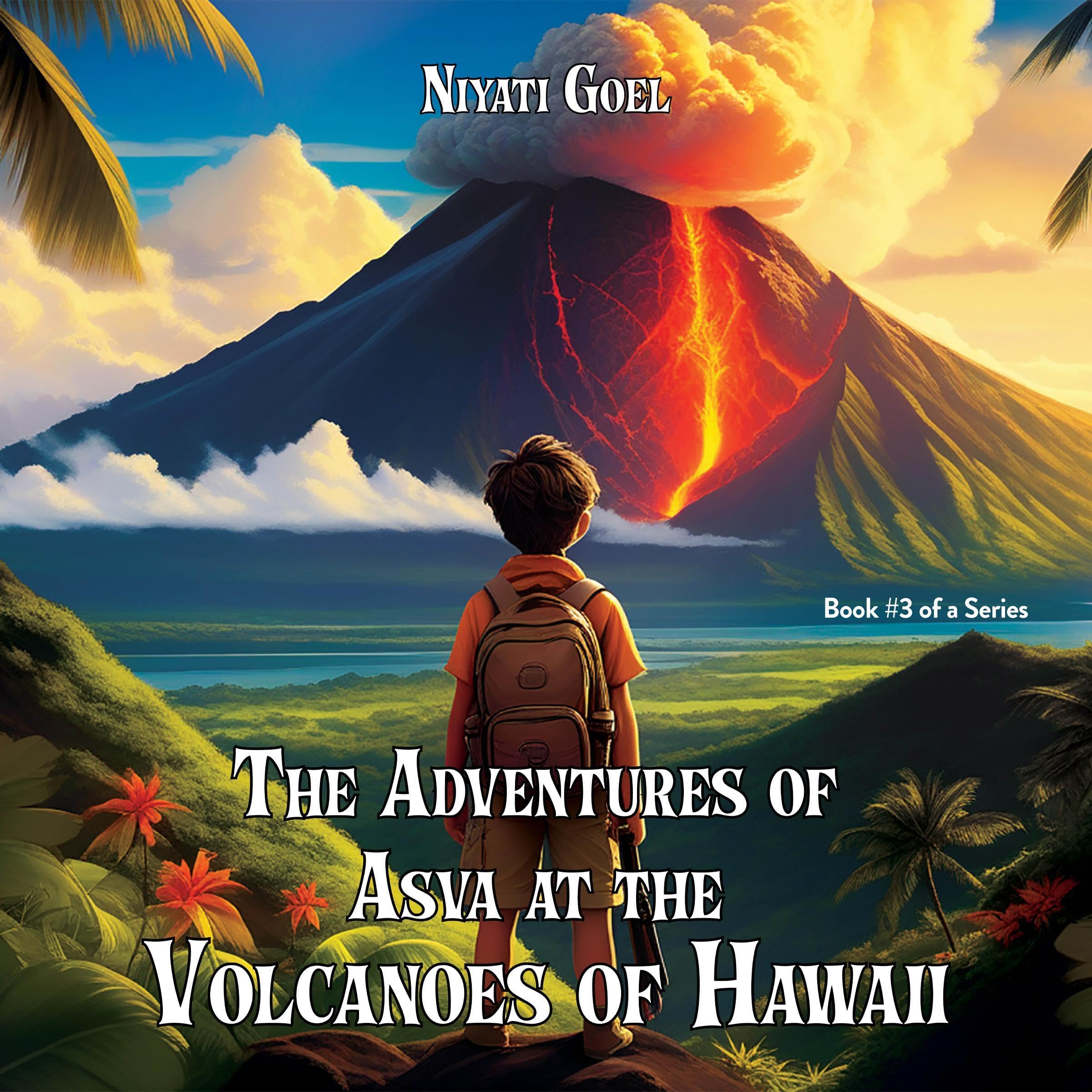 Cover art for The Adventures of Asva at the Volcanoes of Hawaii