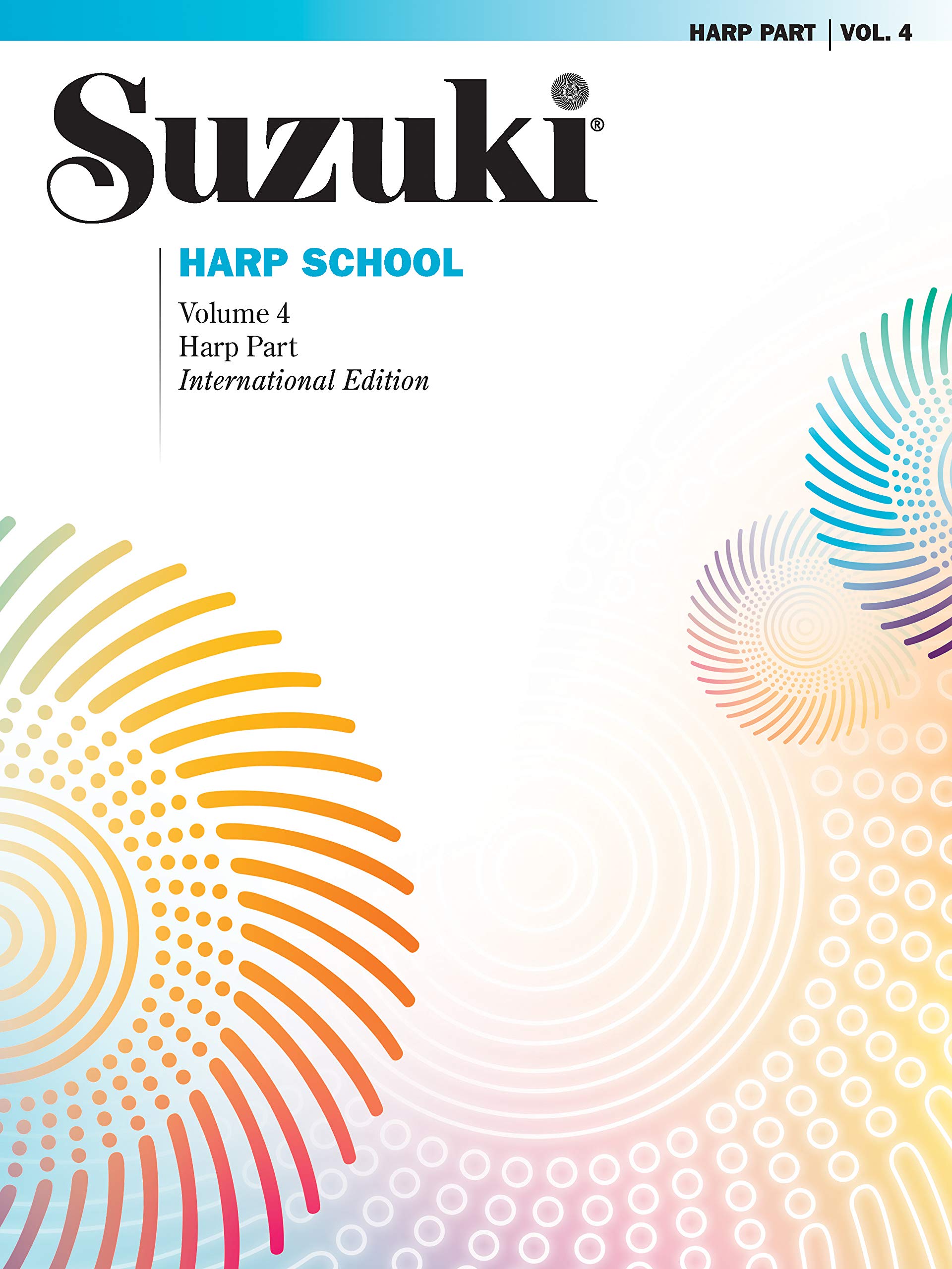 Suzuki Harp School, Vol 4: Harp Part